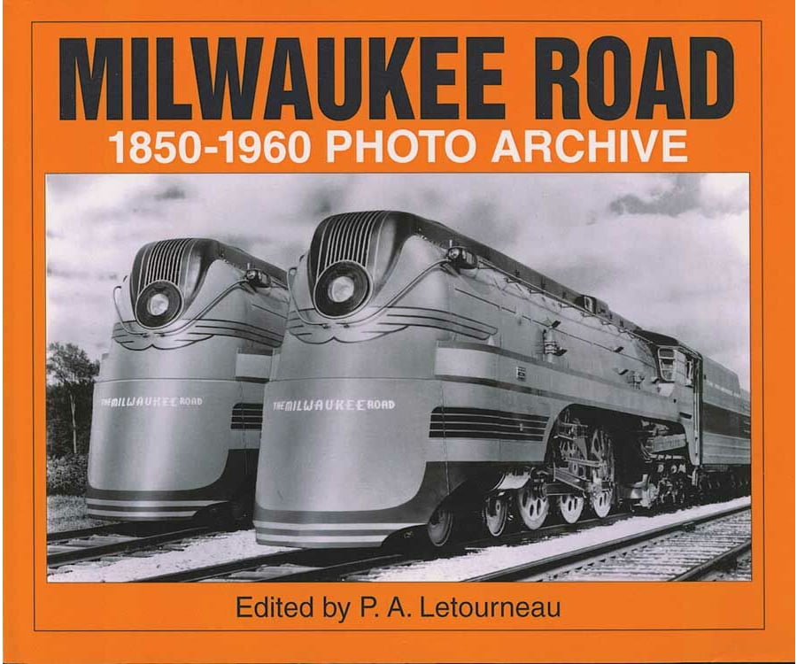 1882256617 Milwaukee Road 1850-1960 Photo Archive -- Softcover 128 Pages Books