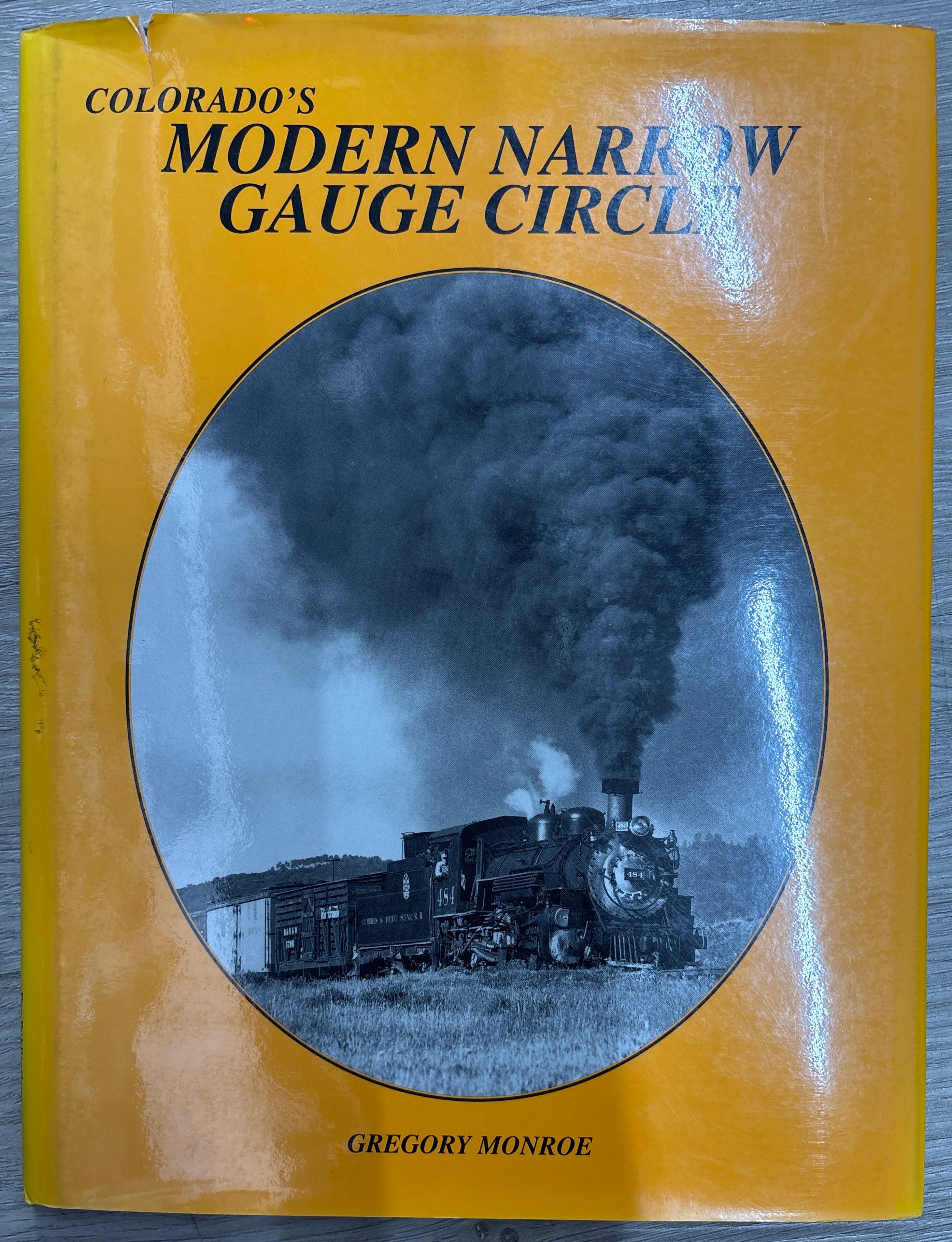Colorado's Modern Narrow Gauge Circle by Gregory Monroe
