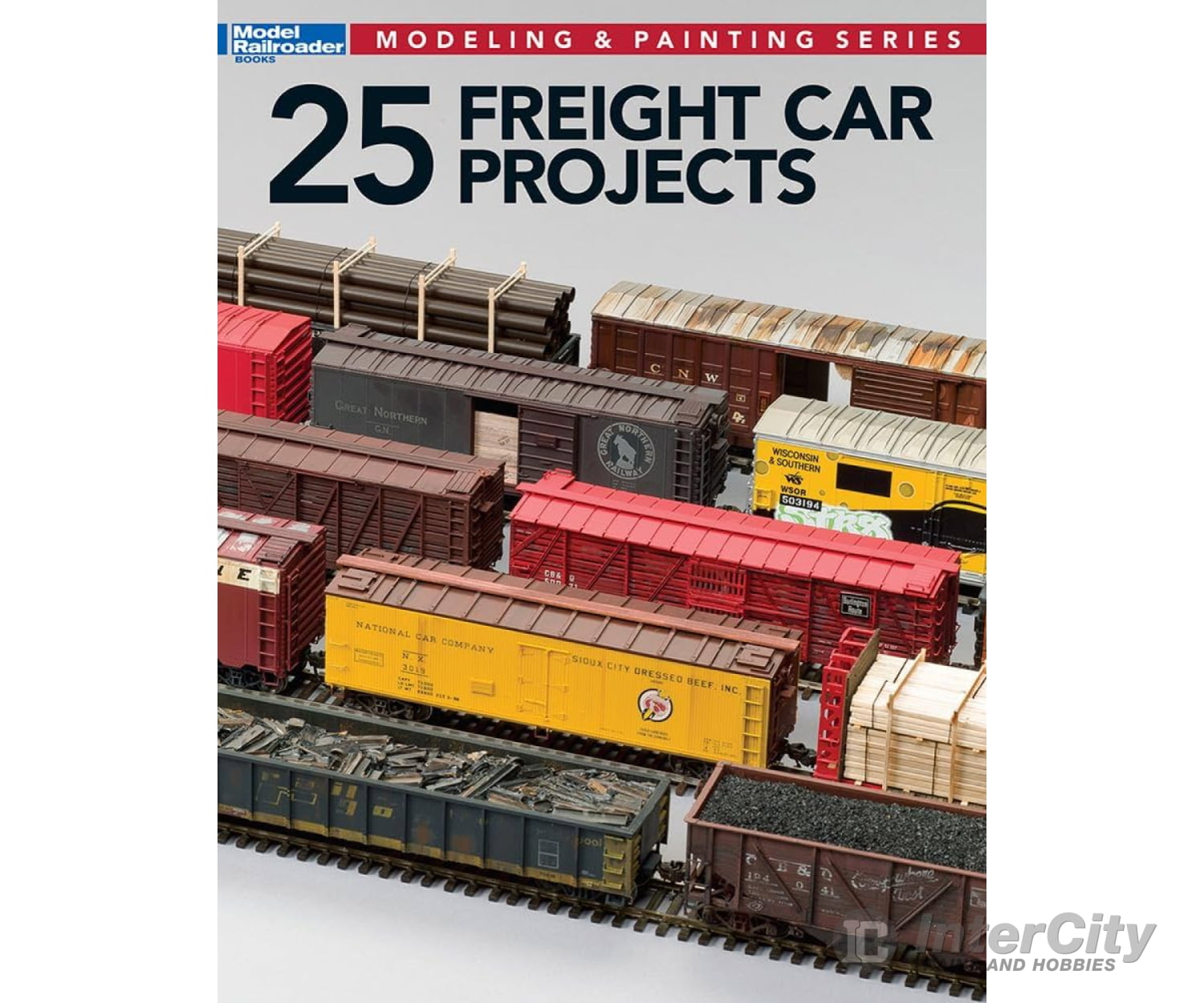 25 Freight Car Projects By Randy Rehberg Kalmbach Books
