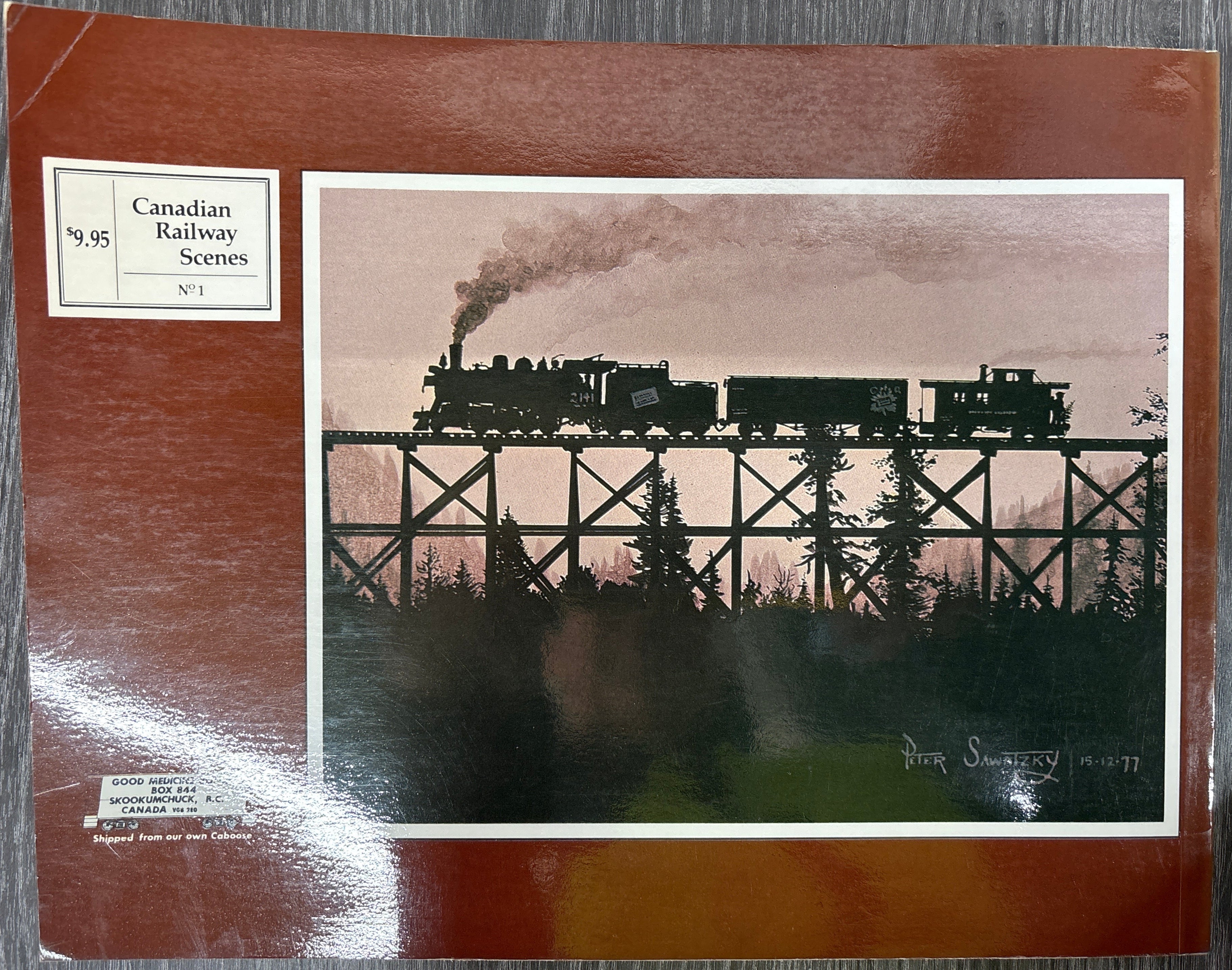Canadian Railway Scenes No. 1 compiled by Adolf Hungry Wolf