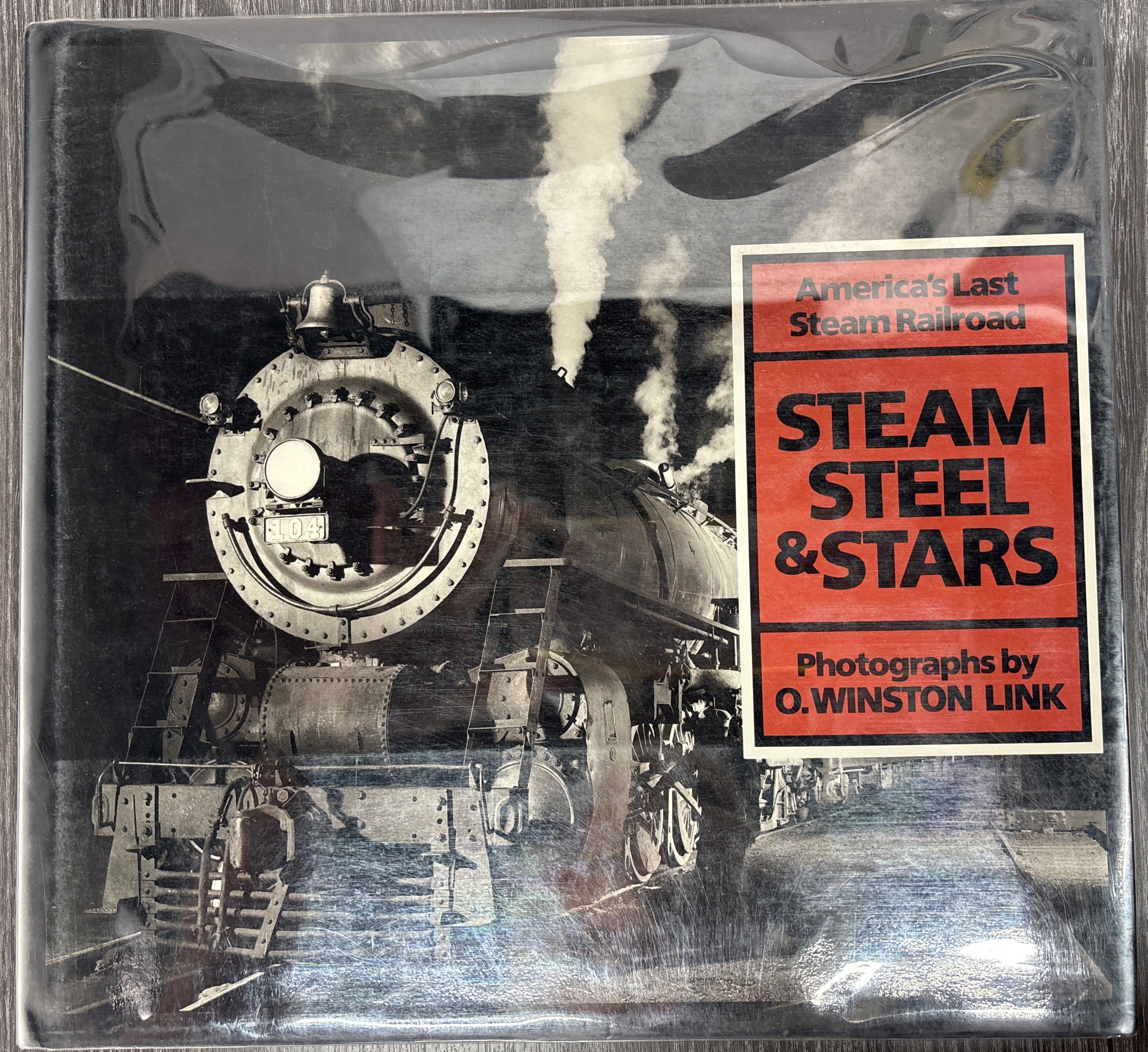 Steam Steel & Stars: America's Last Steam Railroad (photographs by Q. Winston Link)