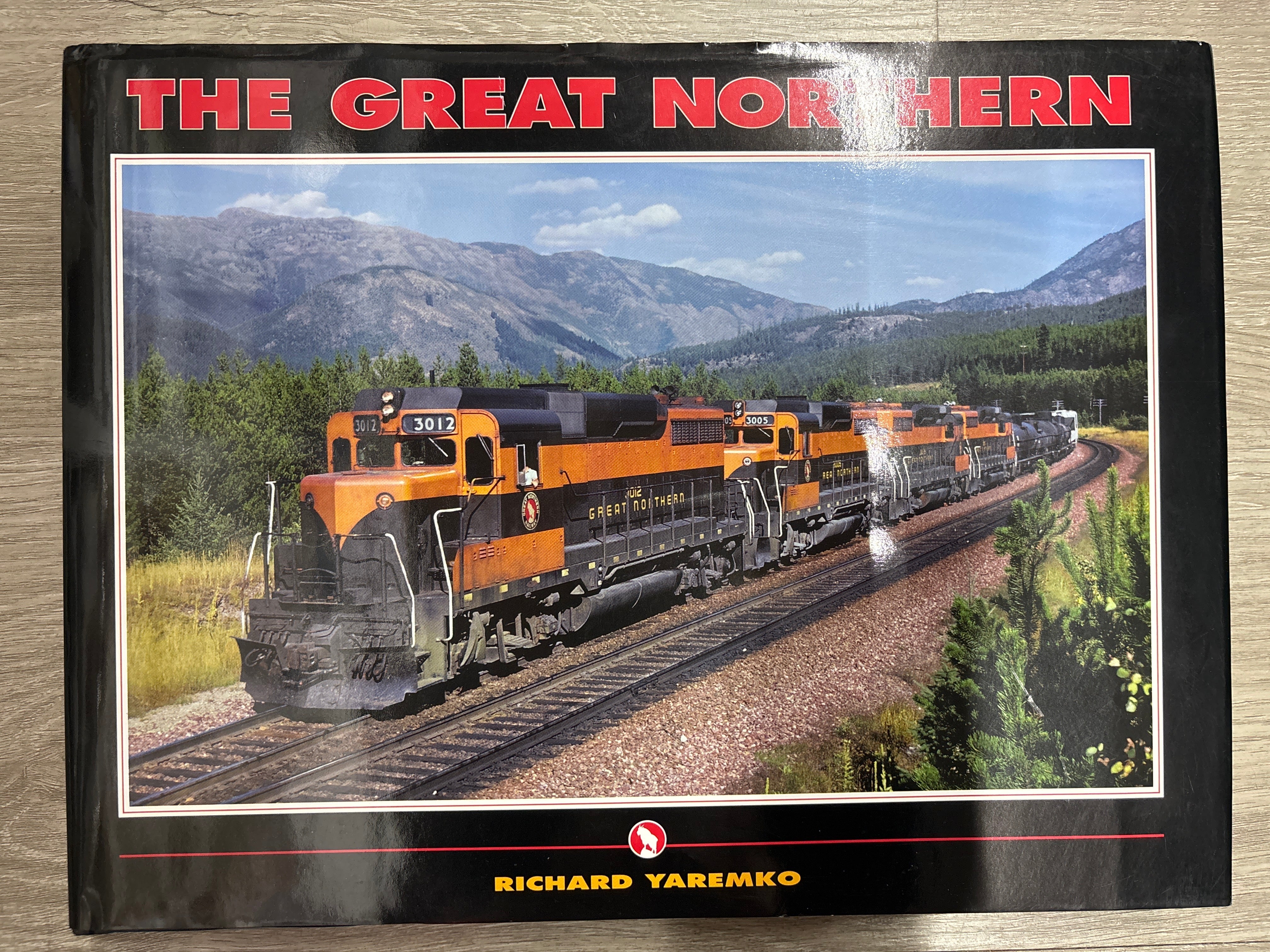 White River Productions 9781932804270 The Great Northern by Richard Yaremko