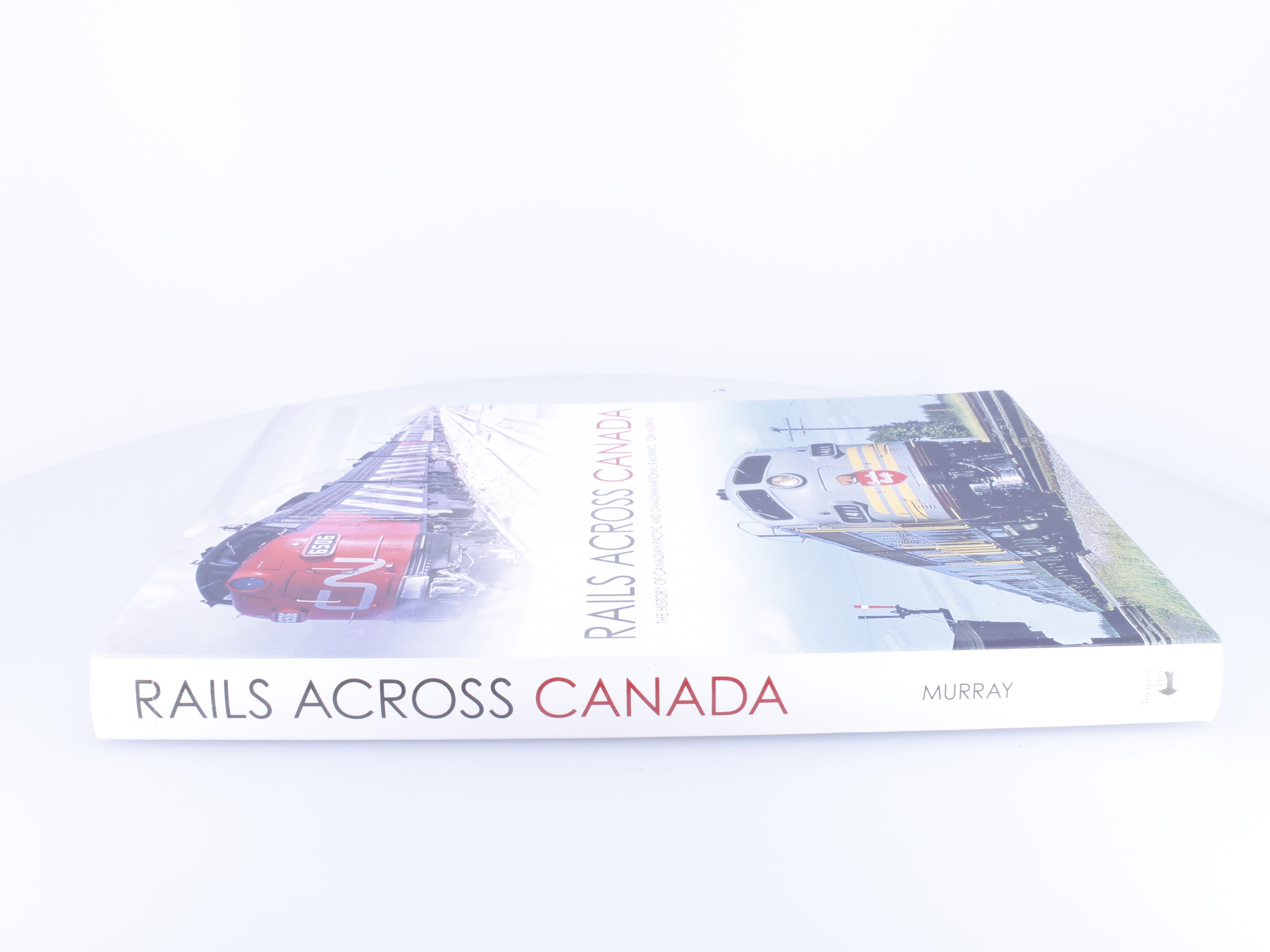 Voyageur Press 53000 Rails Across Canada
