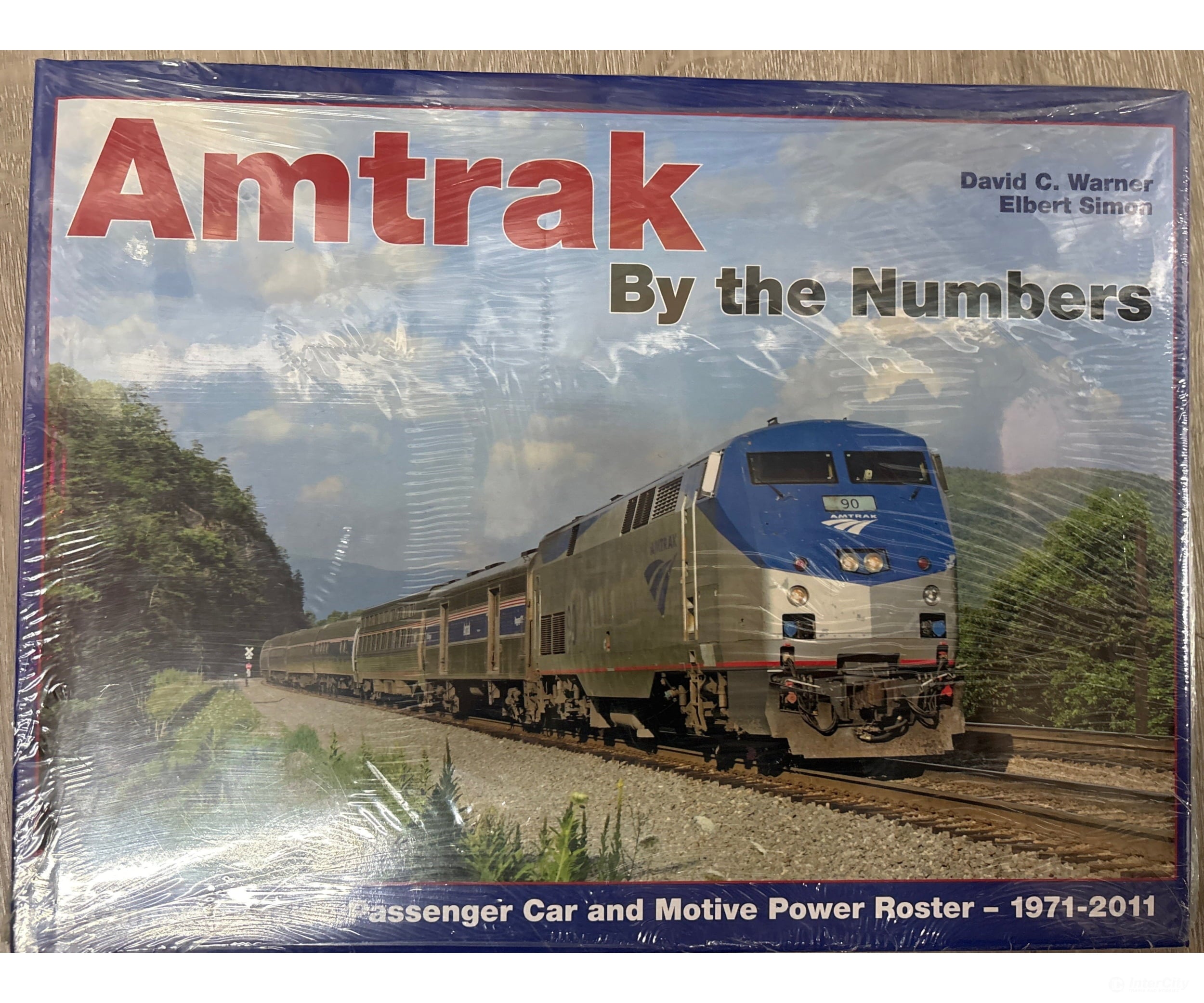 Amtrak By the Numbers by David C. Warner and Elbert Simon - Books