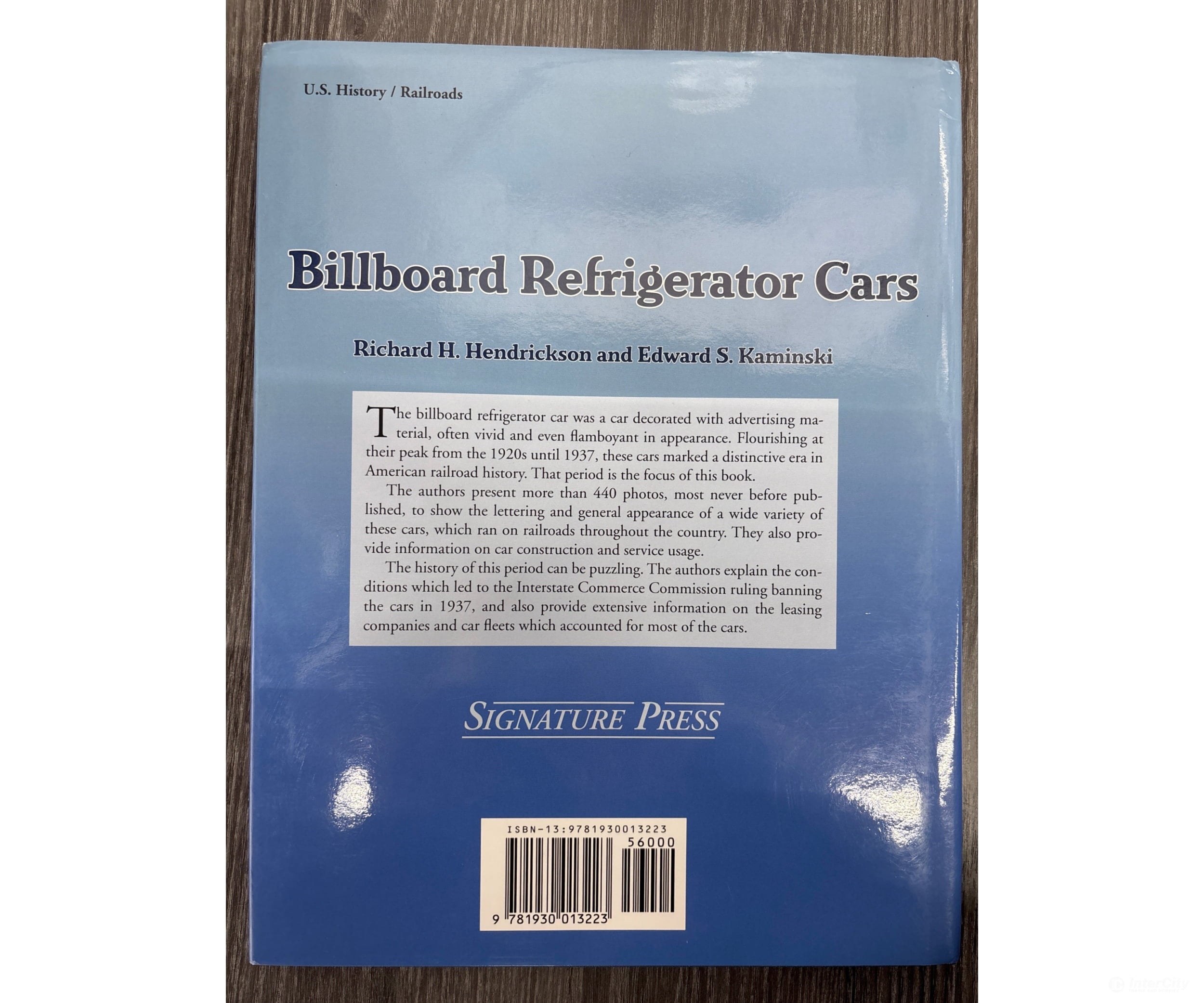 Billboard Refrigerator Cars by Richard H. Hendrickson and Edward S. Kaminski Books