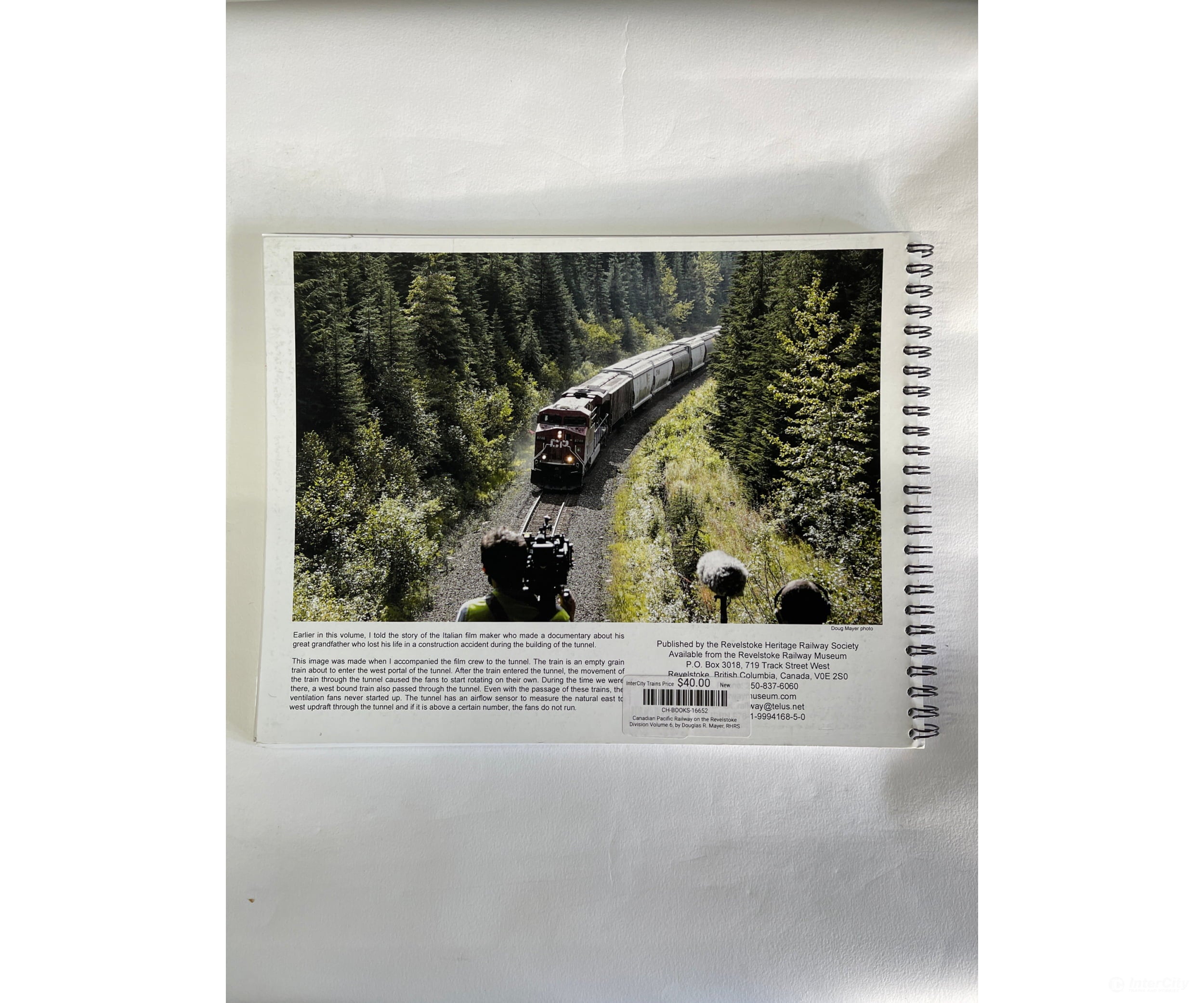Canadian Pacific Railway On The Revelstoke Division Volume 6 By Douglas R. Mayer Rhrs Books