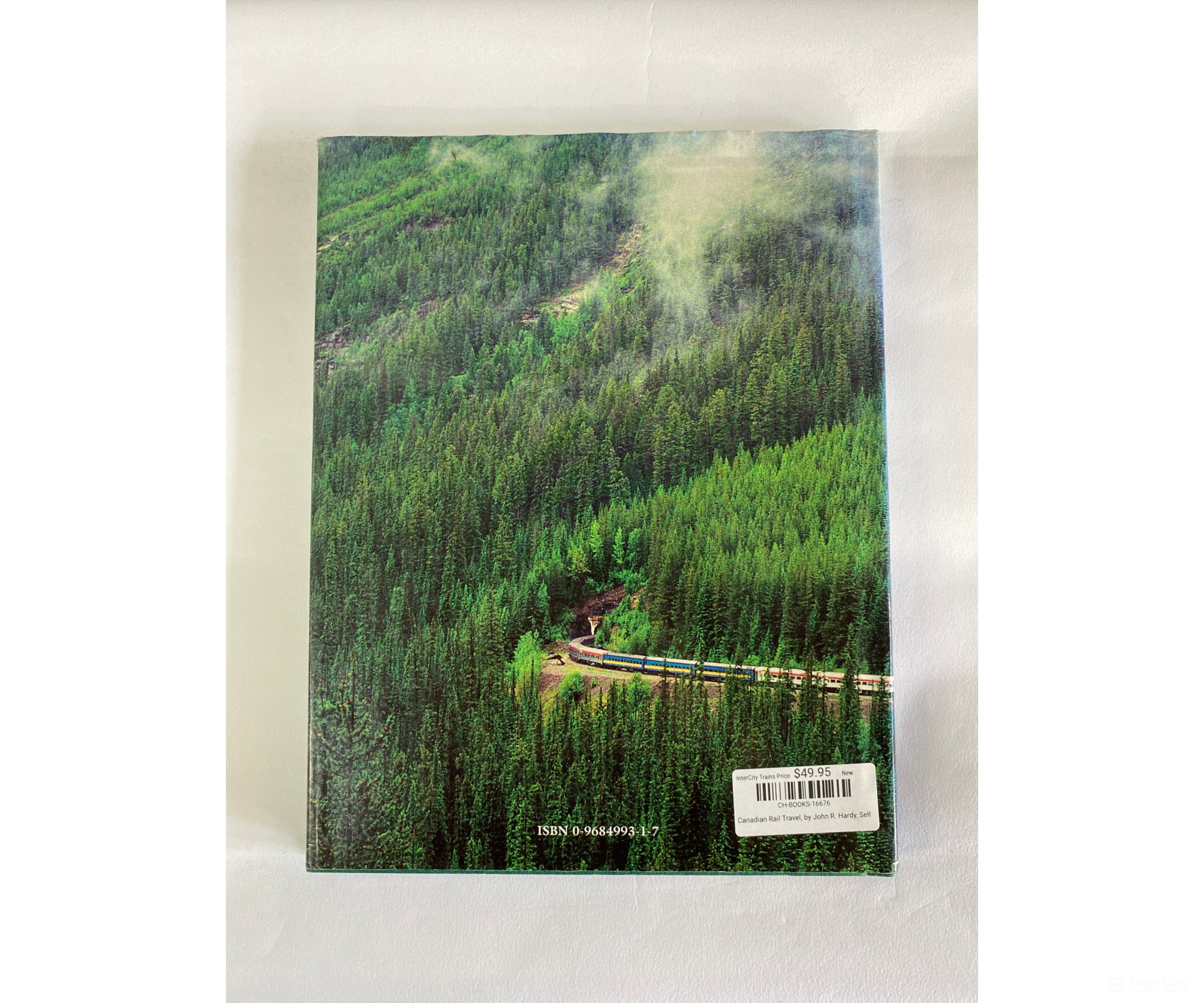 Canadian Rail Travel By John R. Hardy Self Books