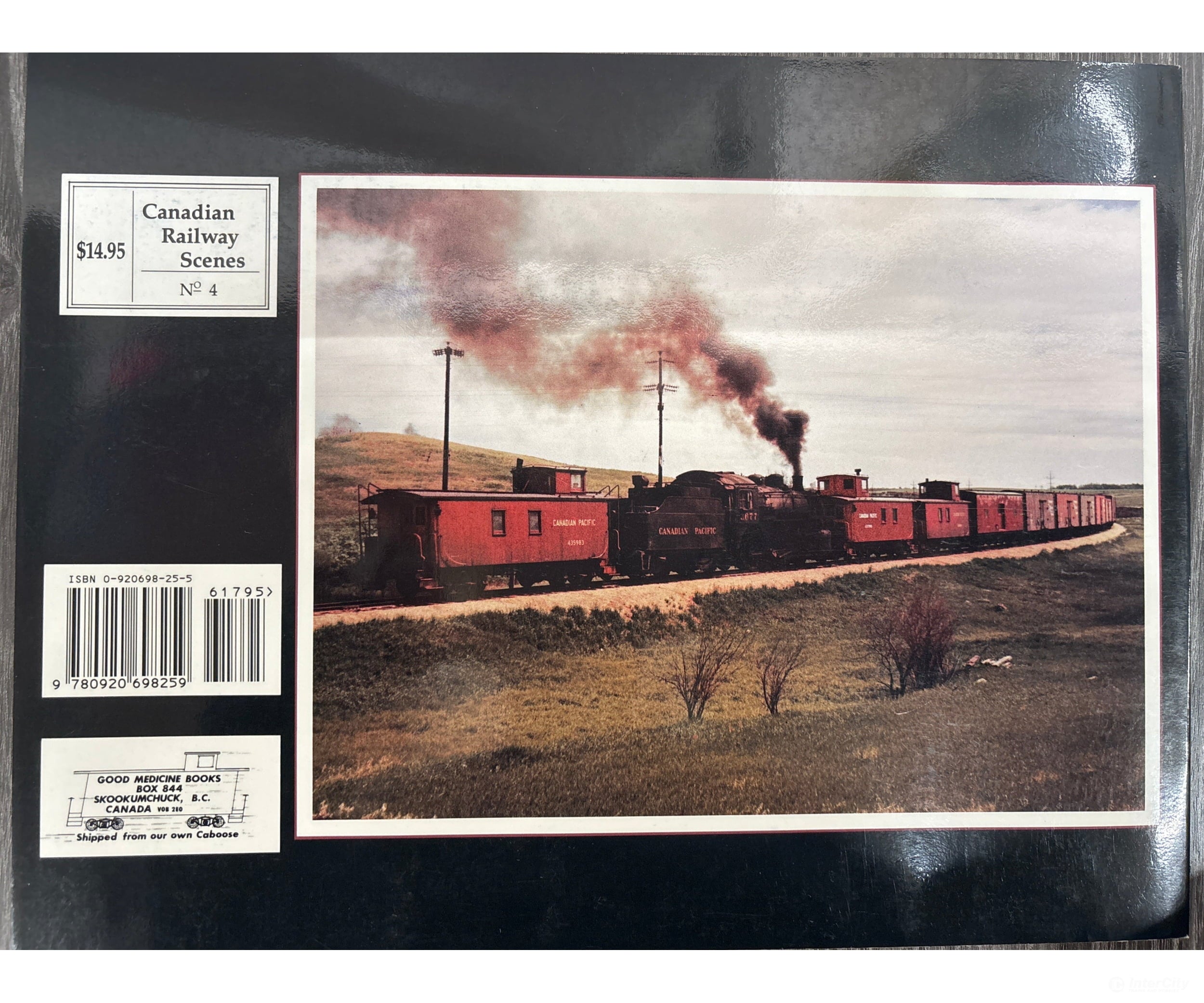 Canadian Railway Scenes No. 4 compiled by Adolf Hungry Wolf Books