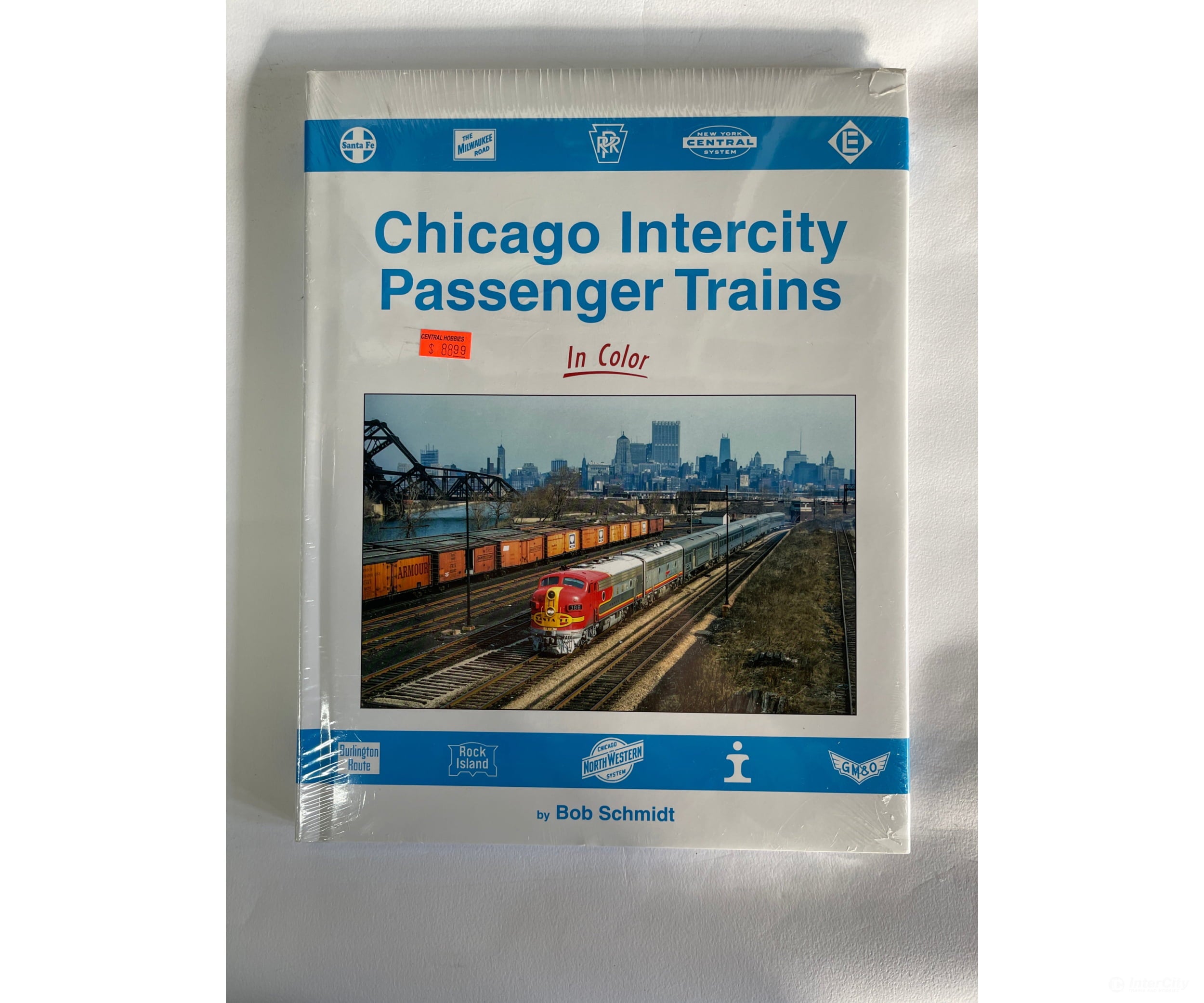Chicago Intercity Passenger Trains By Bob Schmidt Morning Sun Books
