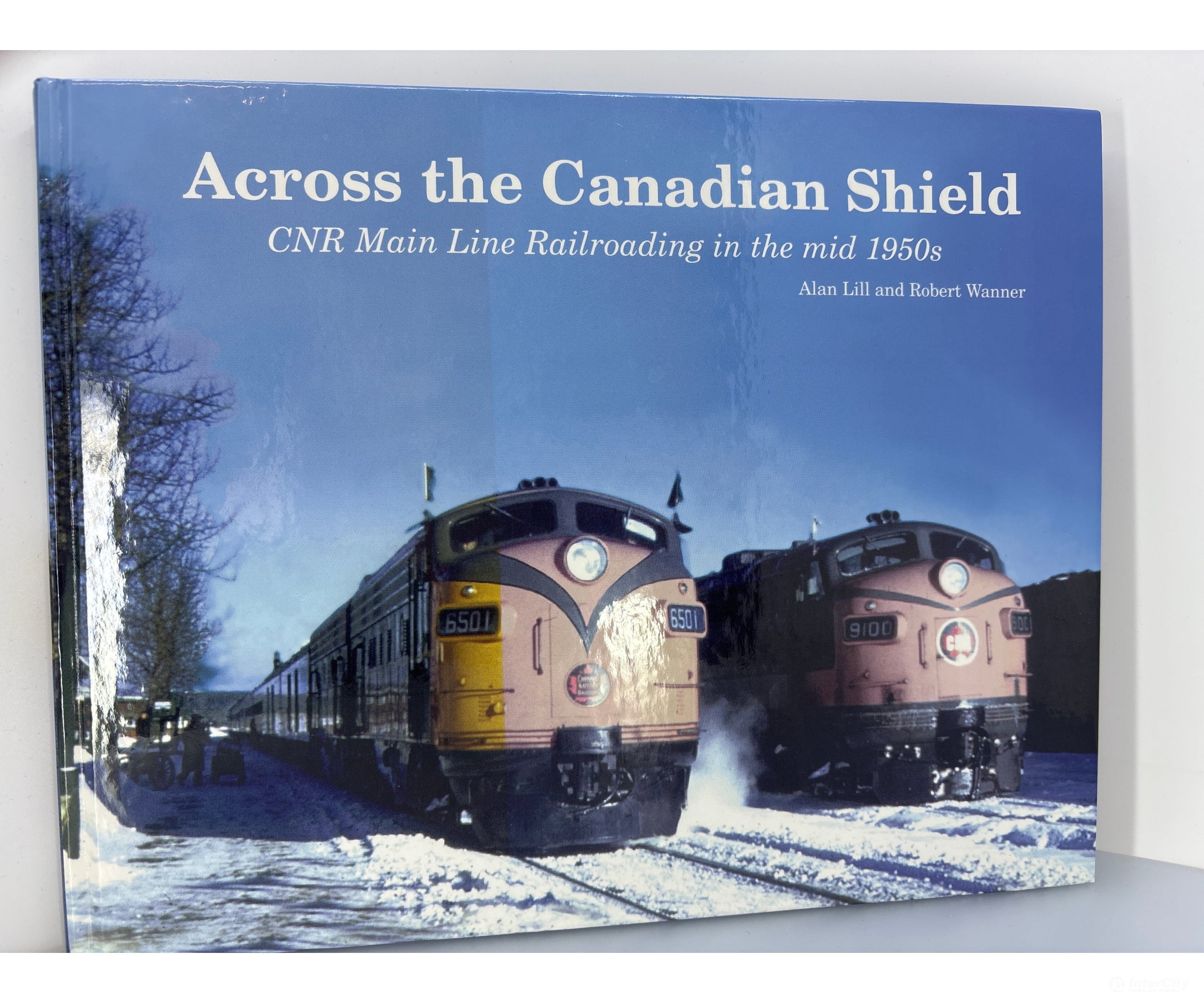 CN Lines Special Interest Group ATCS Across the Canadian Shield Books