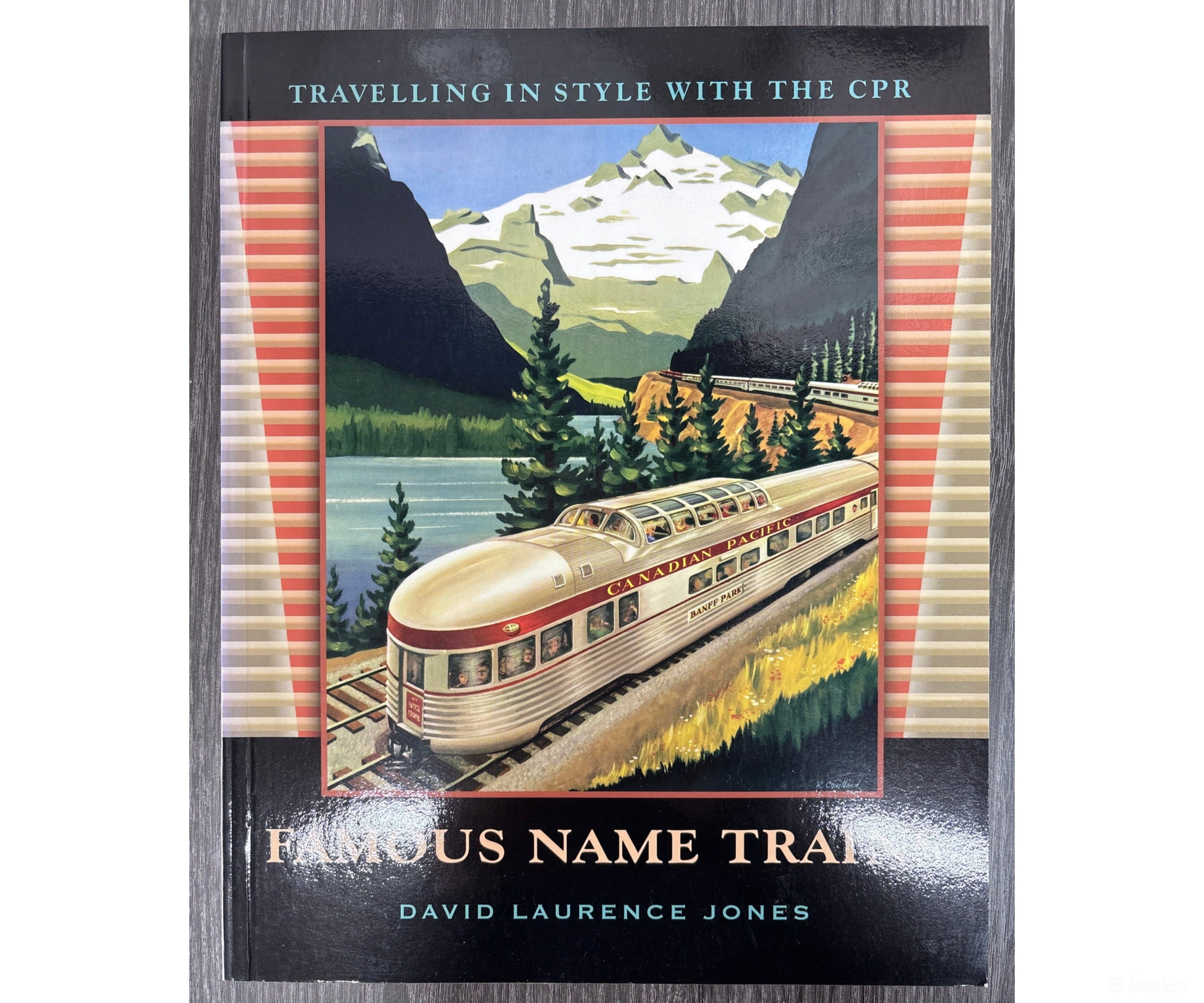 Famous Name Trains by David Laurence Jones Books