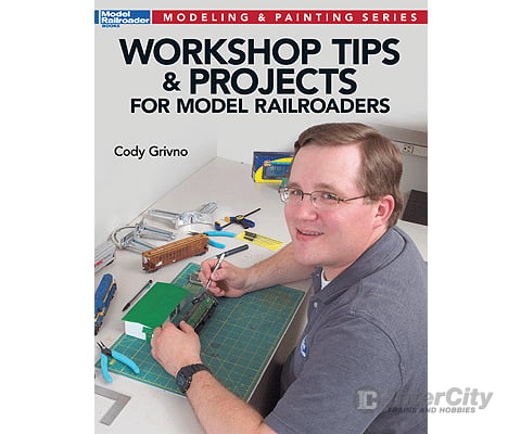 Firecrown (Kalmbach) 12475 Workshop Tips and Projects for Model Railroaders Books