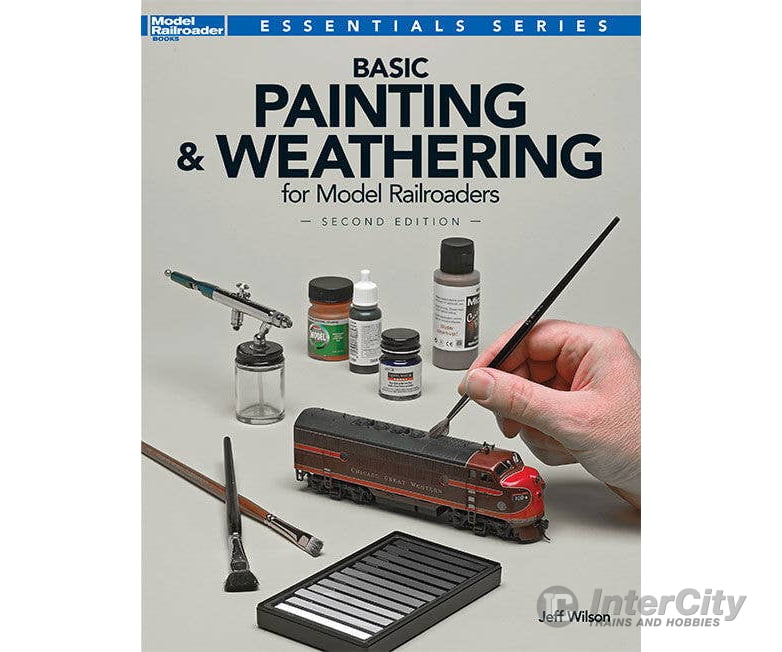 Firecrown (Kalmbach) 12484 Basic Painting & Weathering for Model Railroaders - 2nd Edition Books
