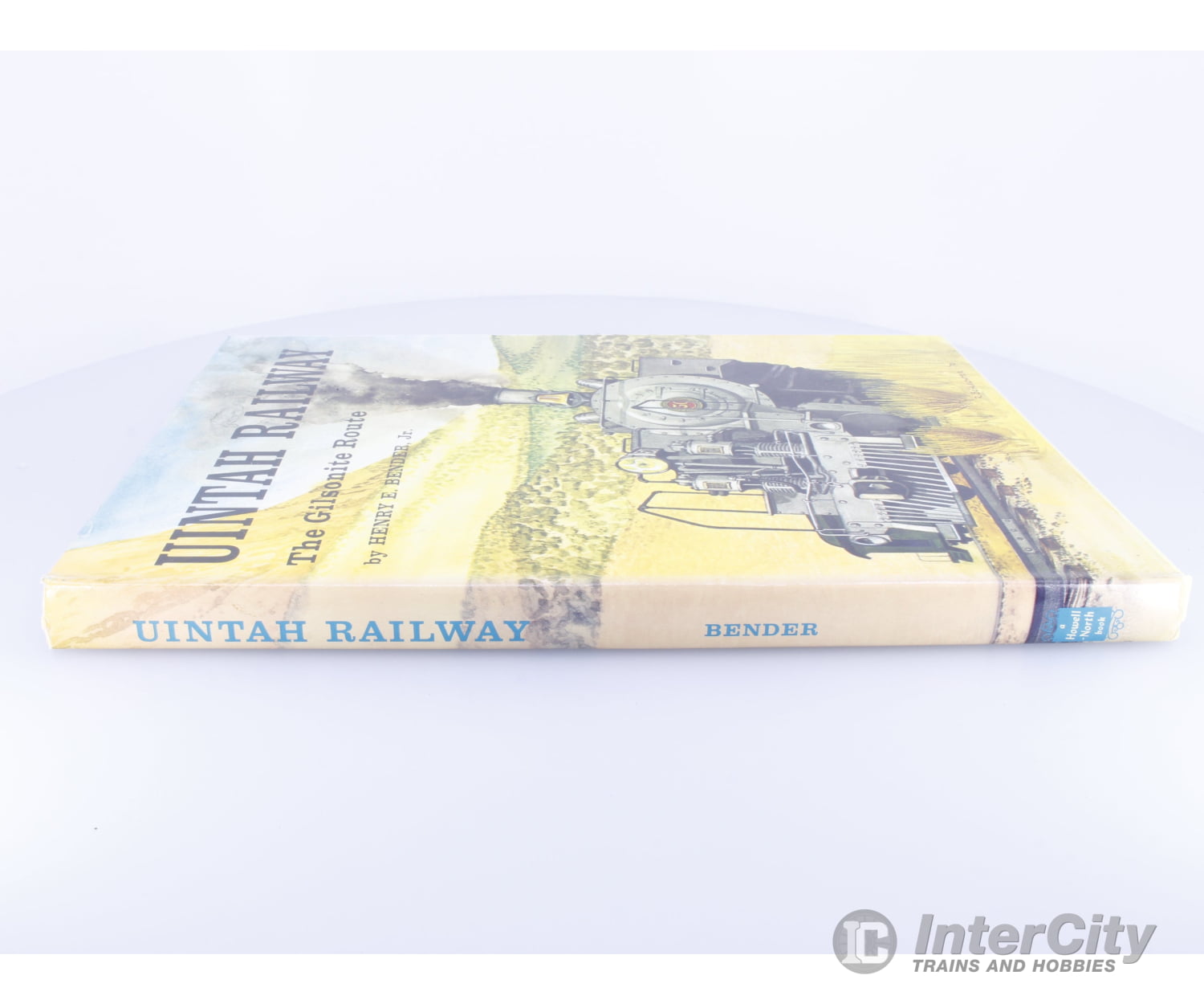 Howell North Book URTGR Uintah Railway The Gilsonite Route Books