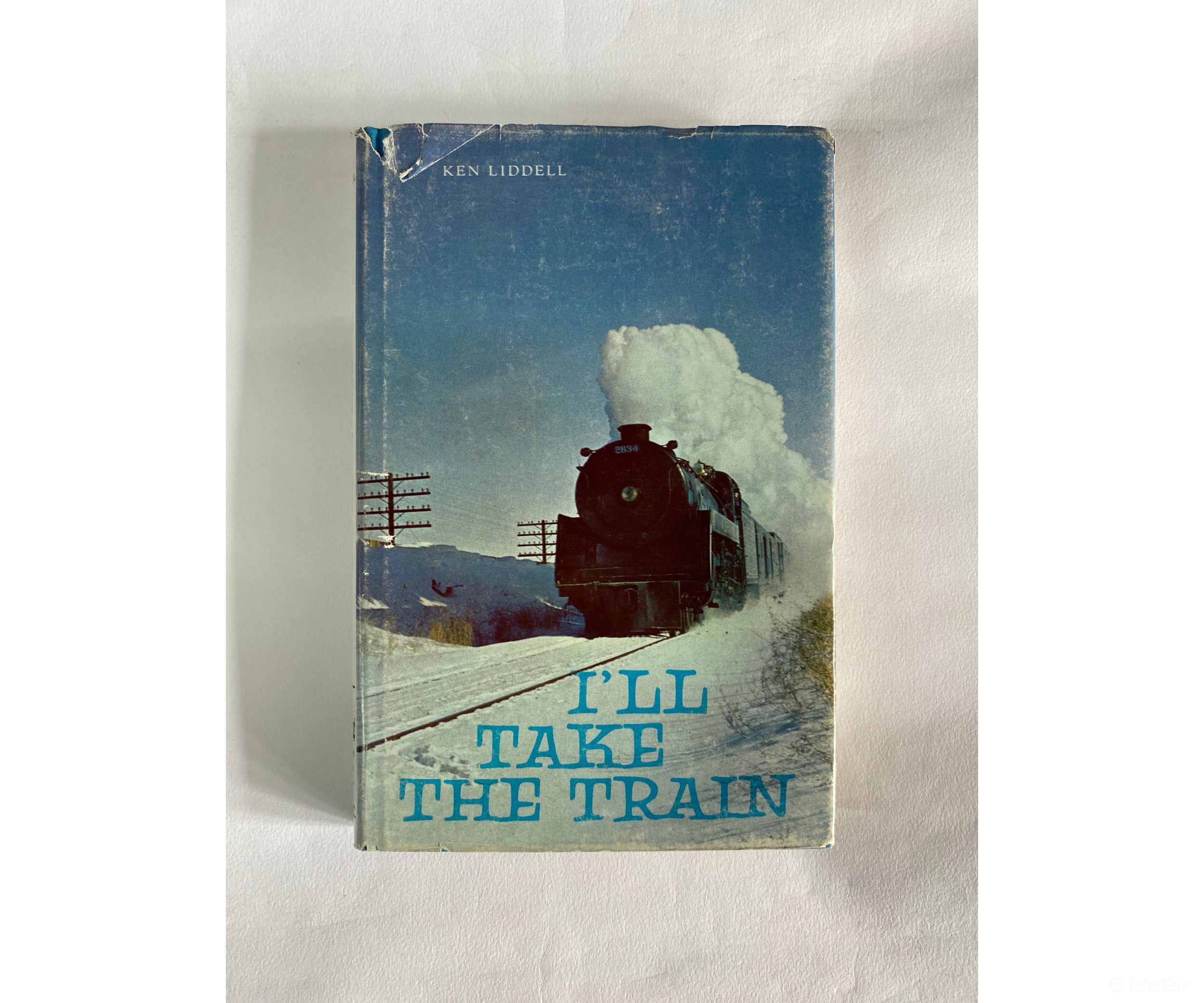 I’ll Take The Train By Ken Liddell Prairie Books