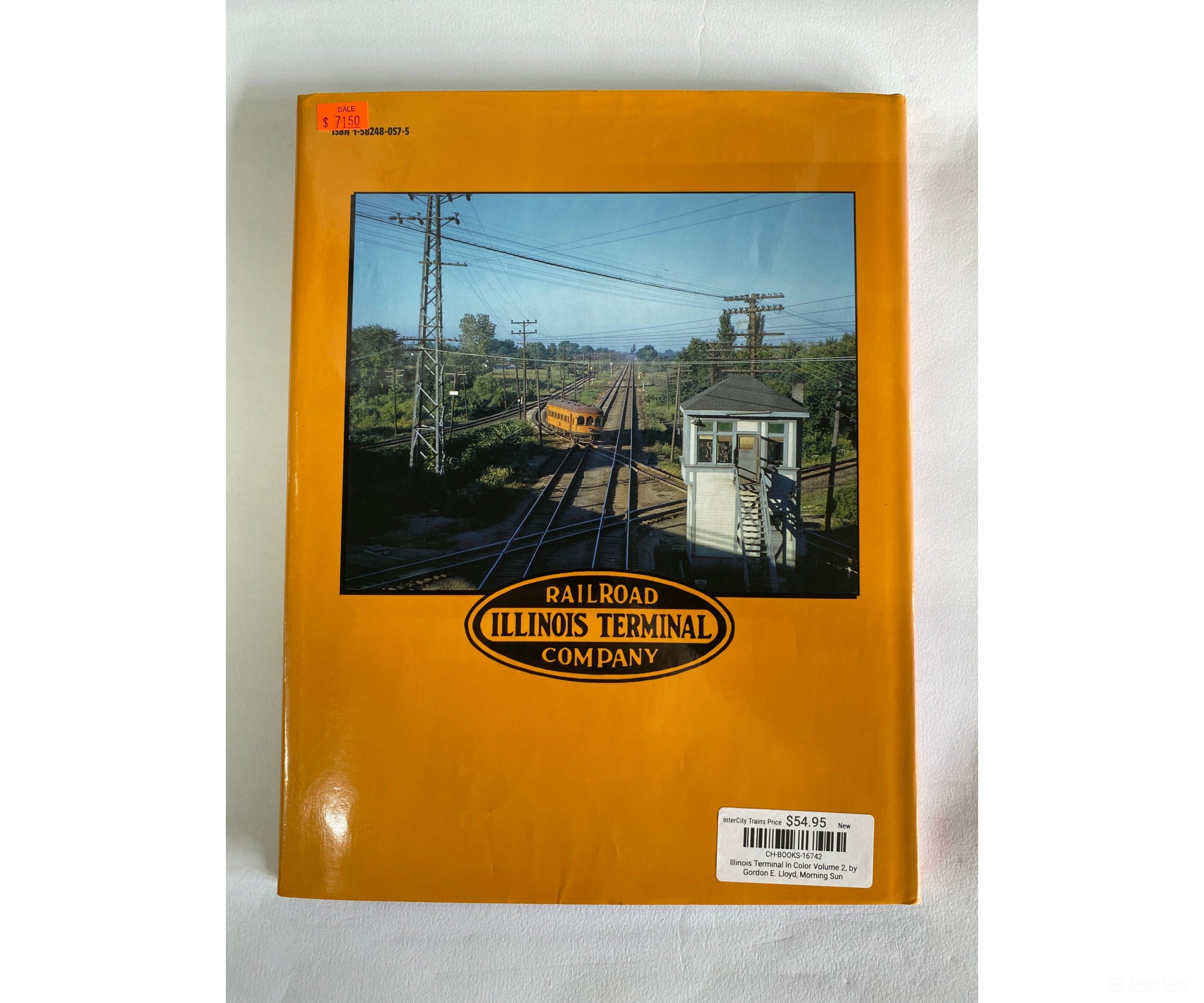 Illinois Terminal In Color Volume 2 By Gordon E. Lloyd Morning Sun Books