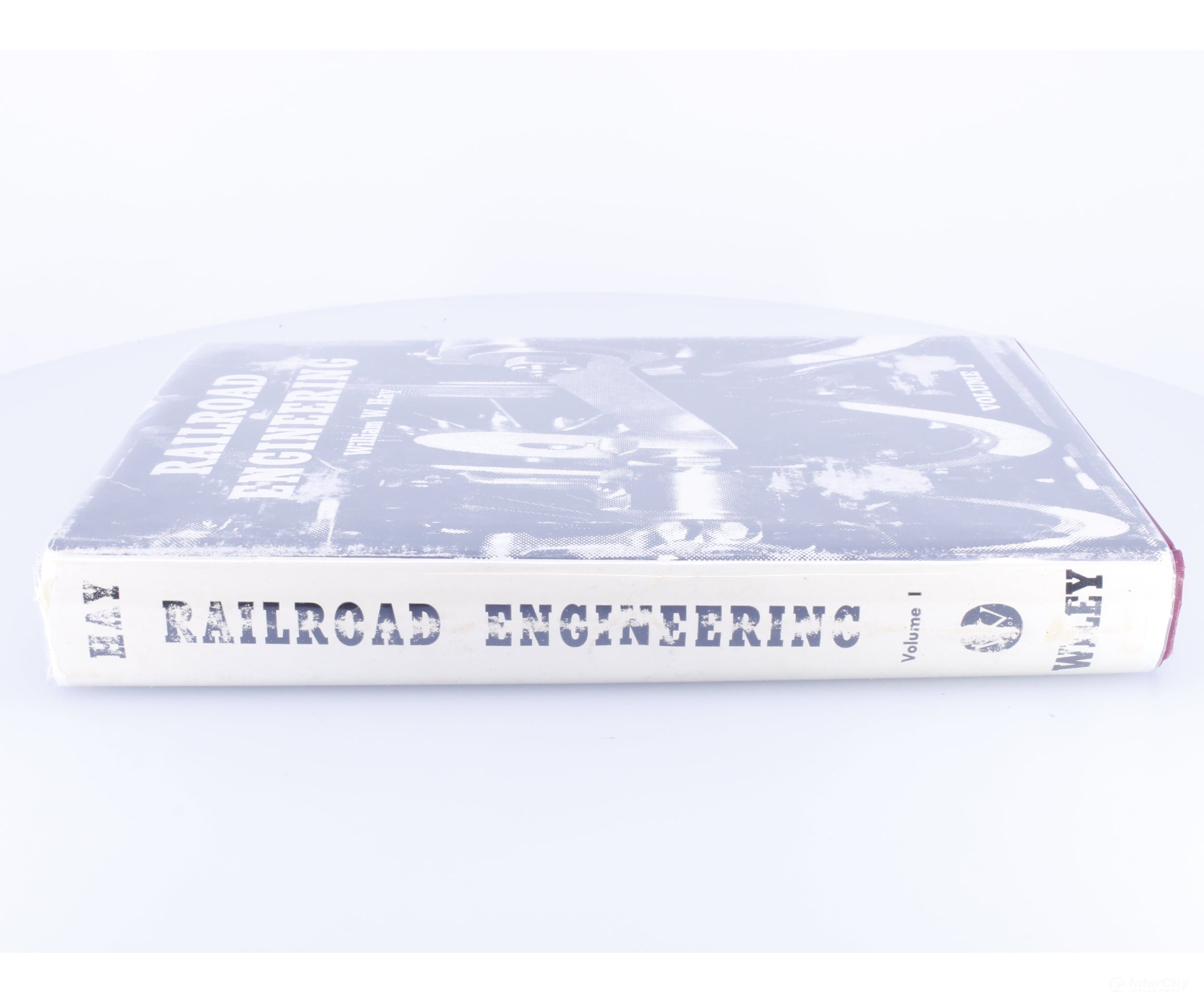 John Wiley & Sons Inc RAILE Railroad Engineering William W. Hay Volume 1 - Books