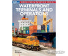 Kalmbach A 12497 Waterfront Terminals And Operations Books