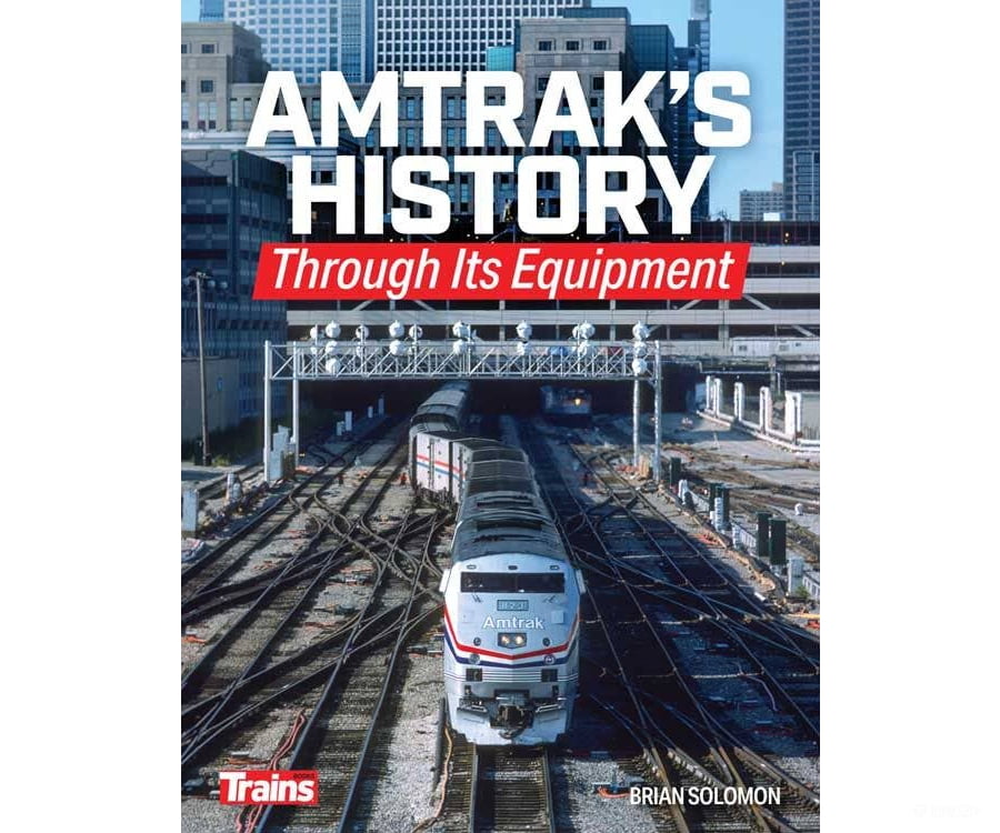 Kalmbach A 1323 Amtrak’s History Through Its Equipment - Softcover 224 Pages Books