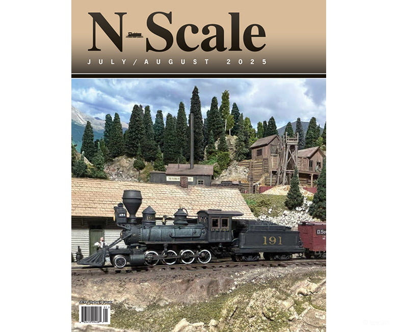 N-Scale Magazine July/August 2025 Magazines
