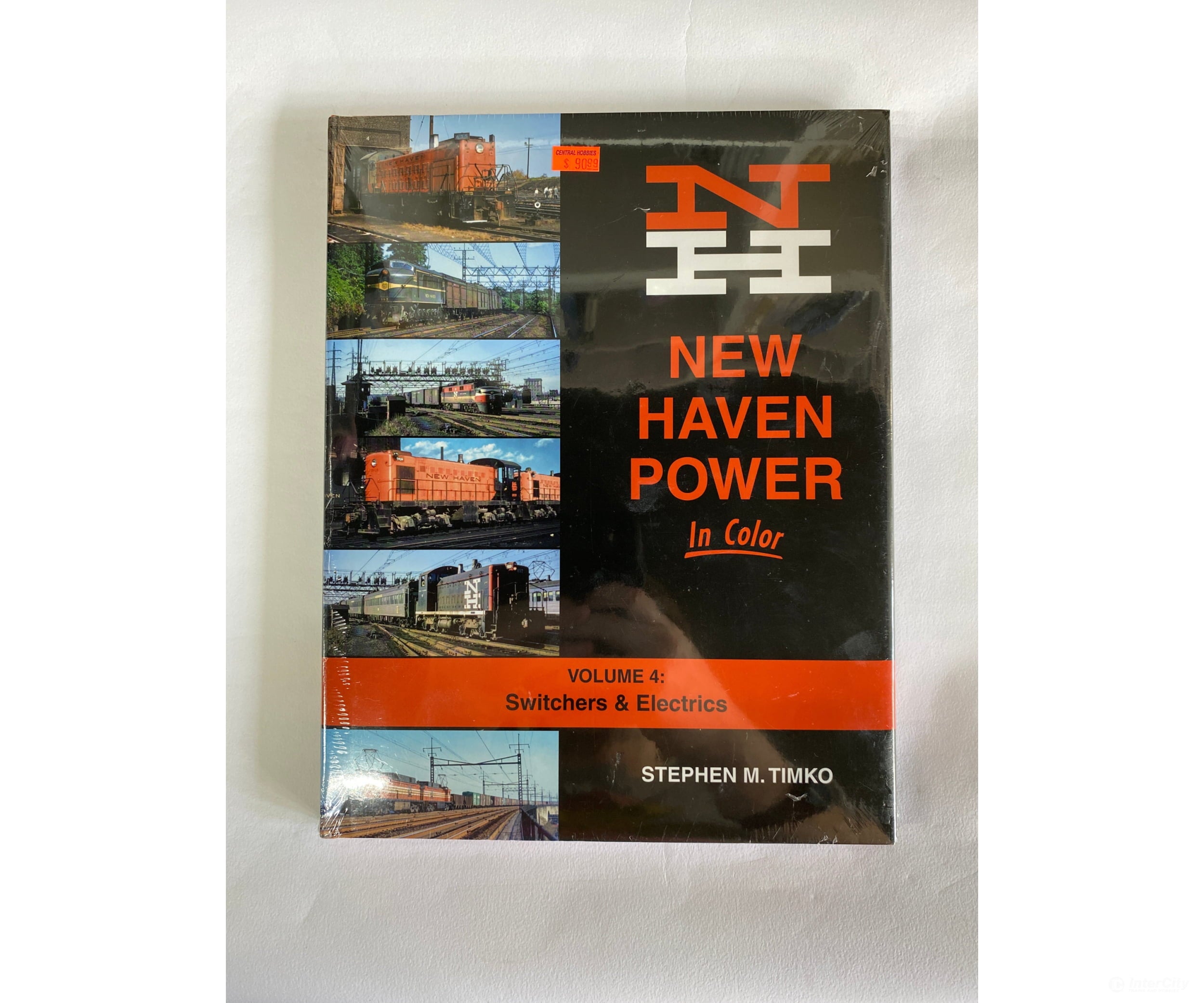 New Haven Power In Color Volume 4: Switchers & Electrics By Sterphen M. Timko Morning Sun Books