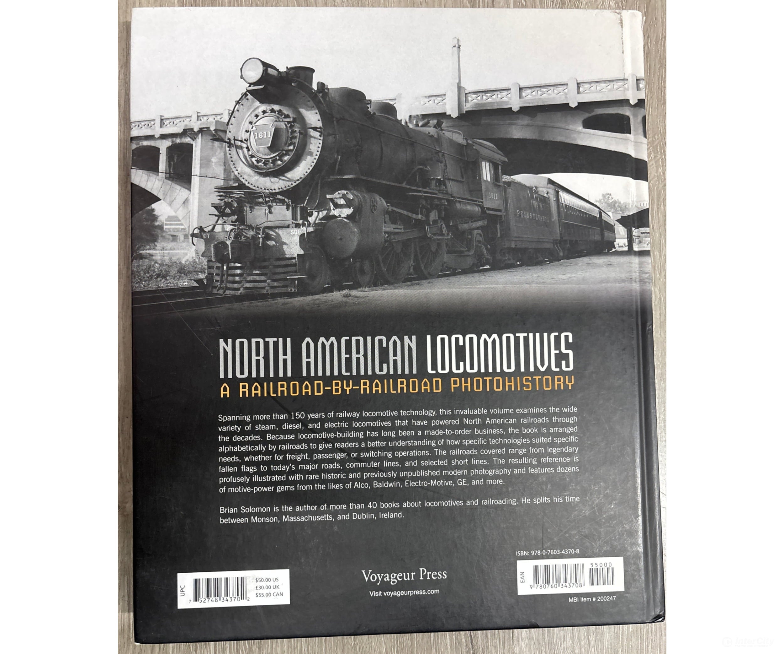North American Locomotive: A Railroad-by-Railroad Photohistory by Brian Solomon Books