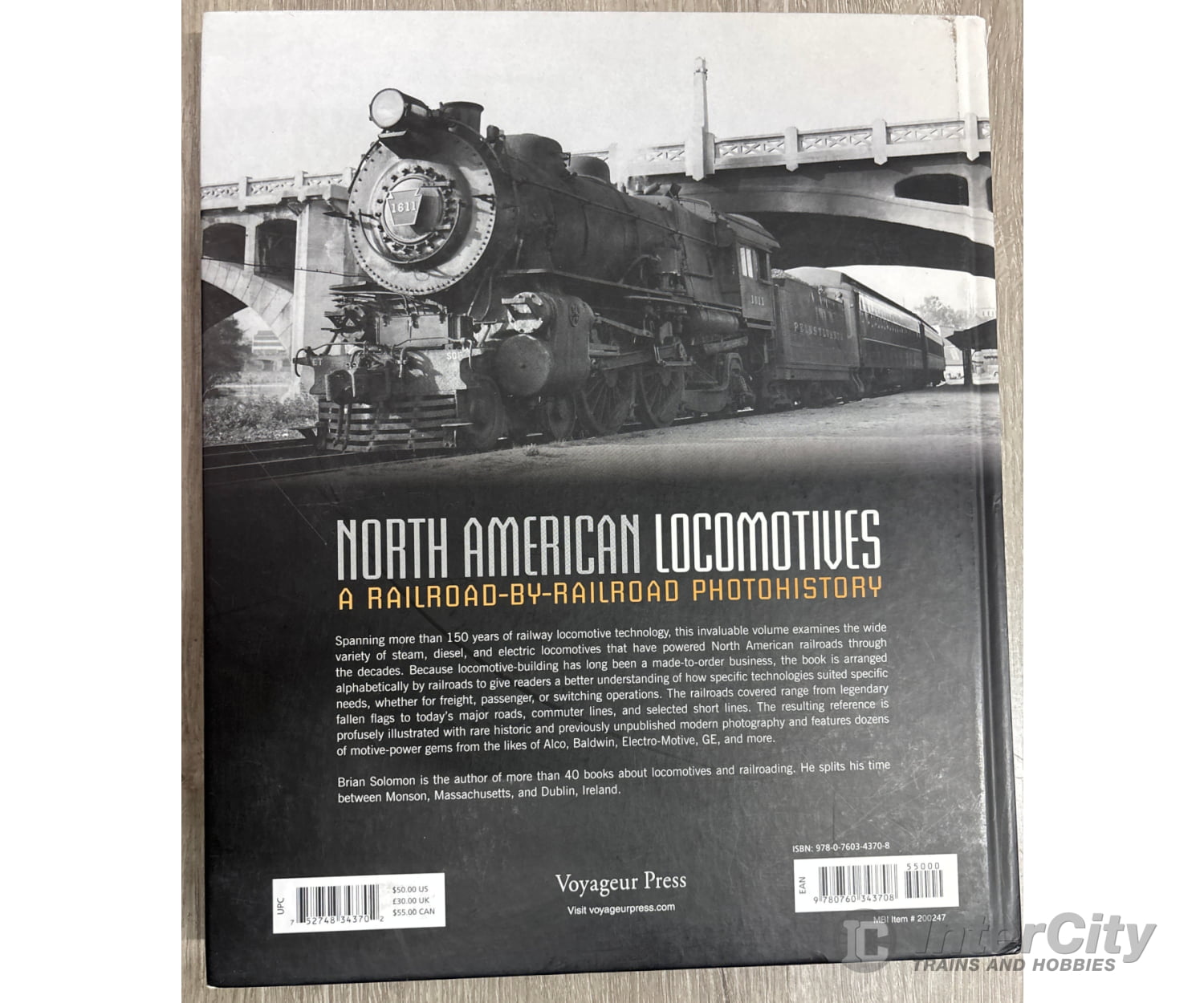 North American Locomotive: A Railroad-by-Railroad Photohistory by Brian Solomon Books