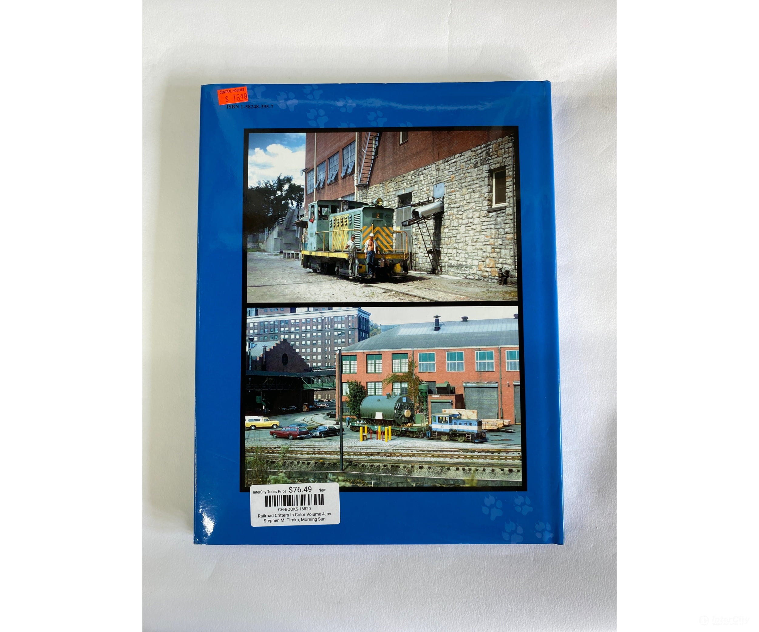 Railroad Critters In Color Volume 4 By Stephen M. Timko Morning Sun Books