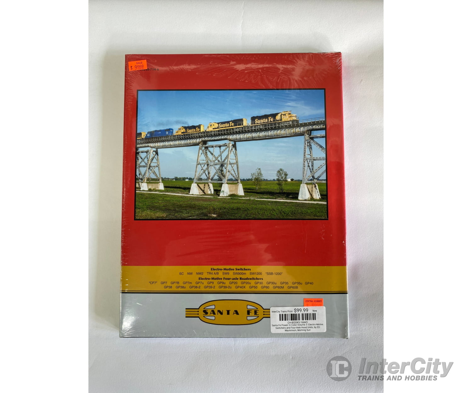 Santa Fe Power In Color Volume 3: Electro-Motive Switchers And Four-Axle Hood Units By Ed Mackinson