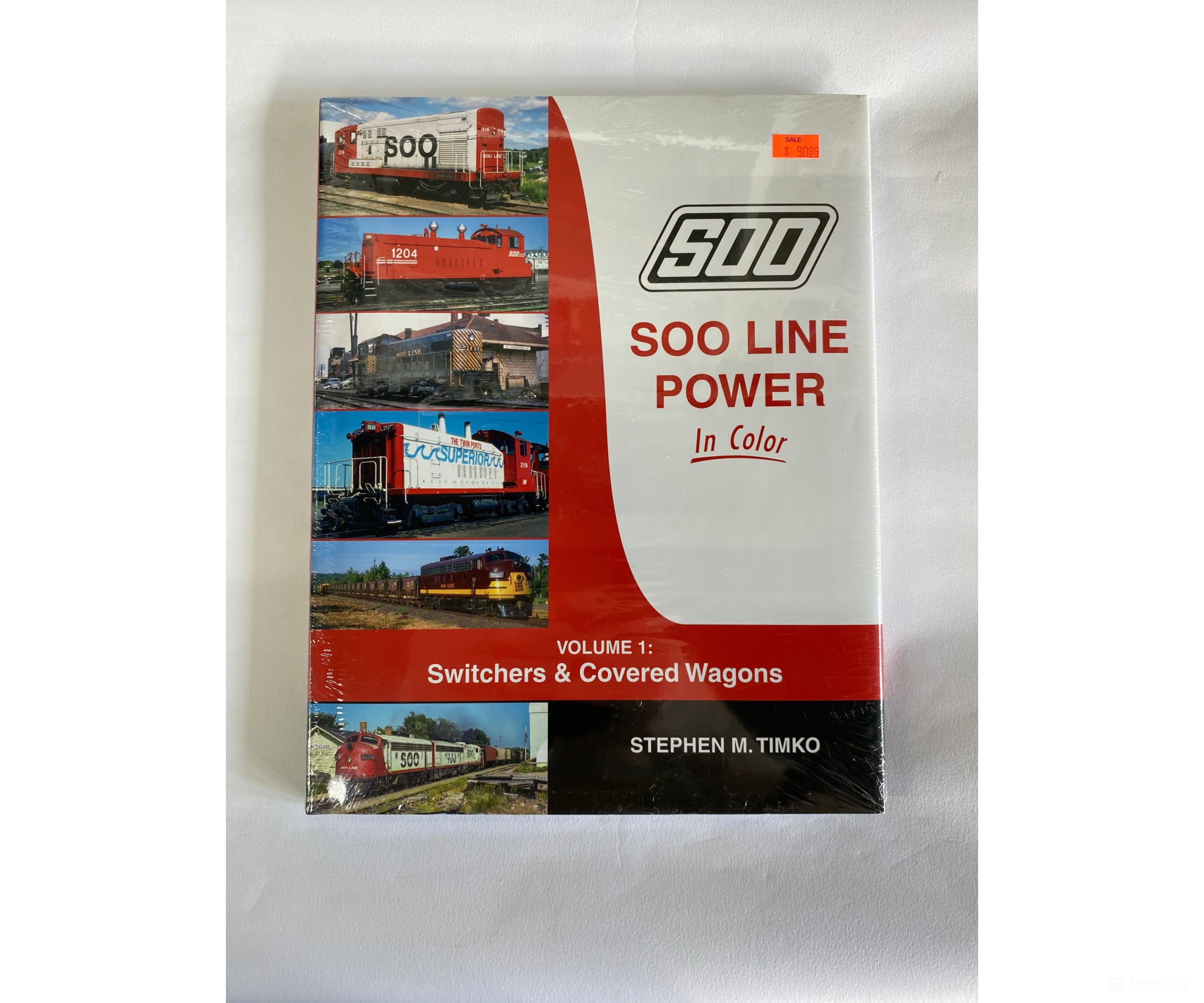 Soo Line Power In Color Volume 1: Switchers & Covered Wagons By Stephen Timko Morning Sun Books