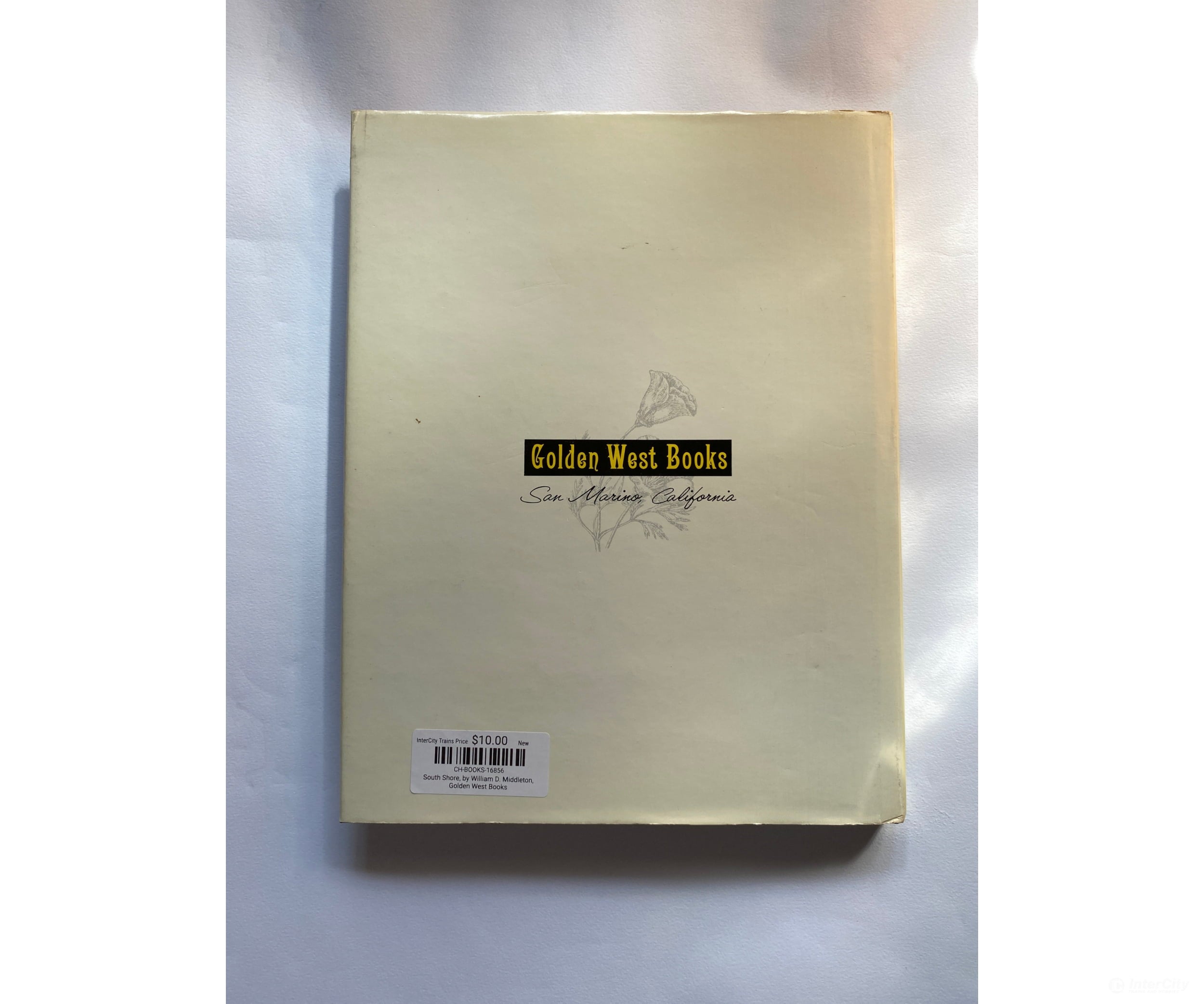 South Shore By William D. Middleton Golden West Books