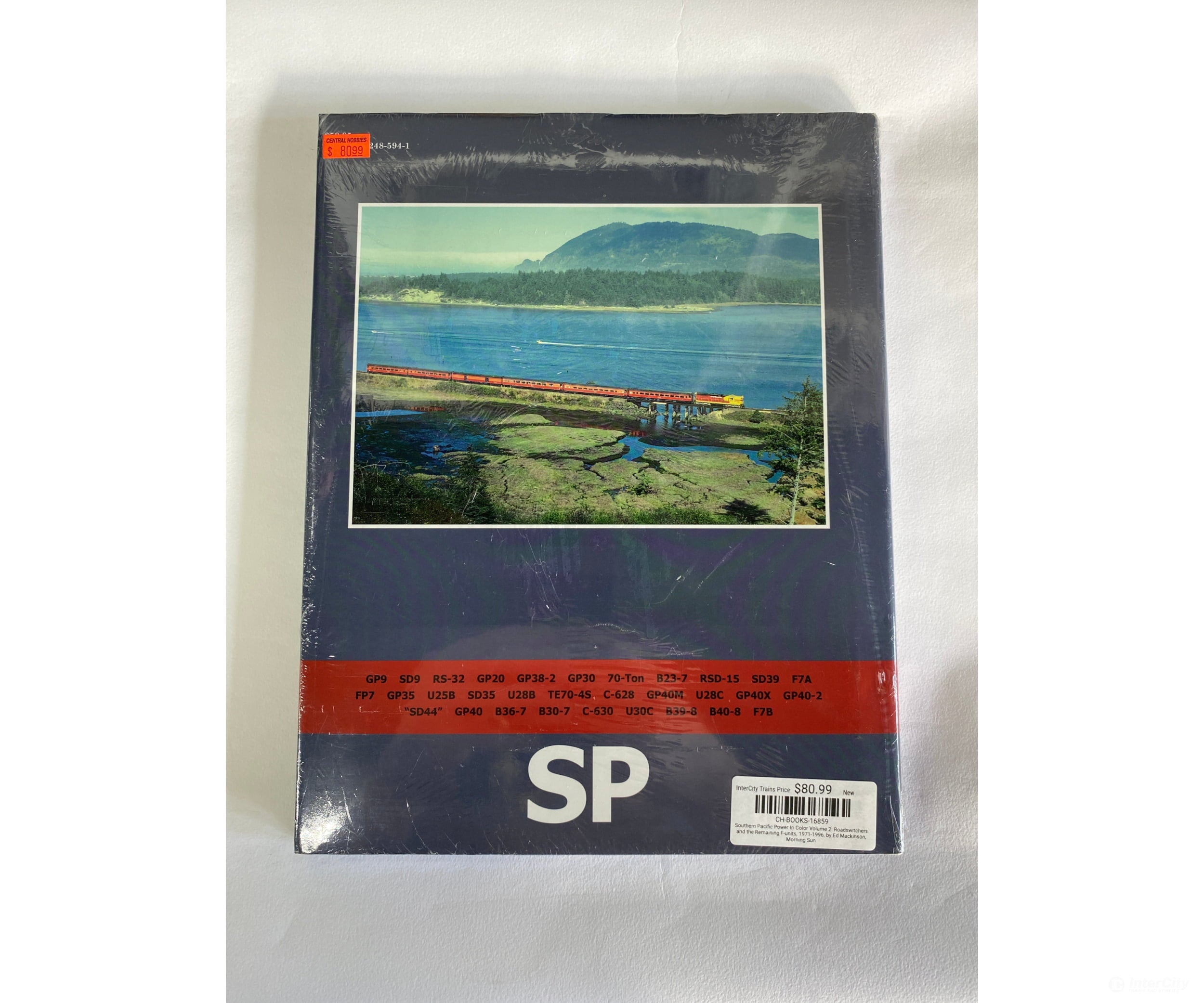 Southern Pacific Power In Color Volume 2: Roadswitchers And The Remaining F-Units 1971-1996 By Ed