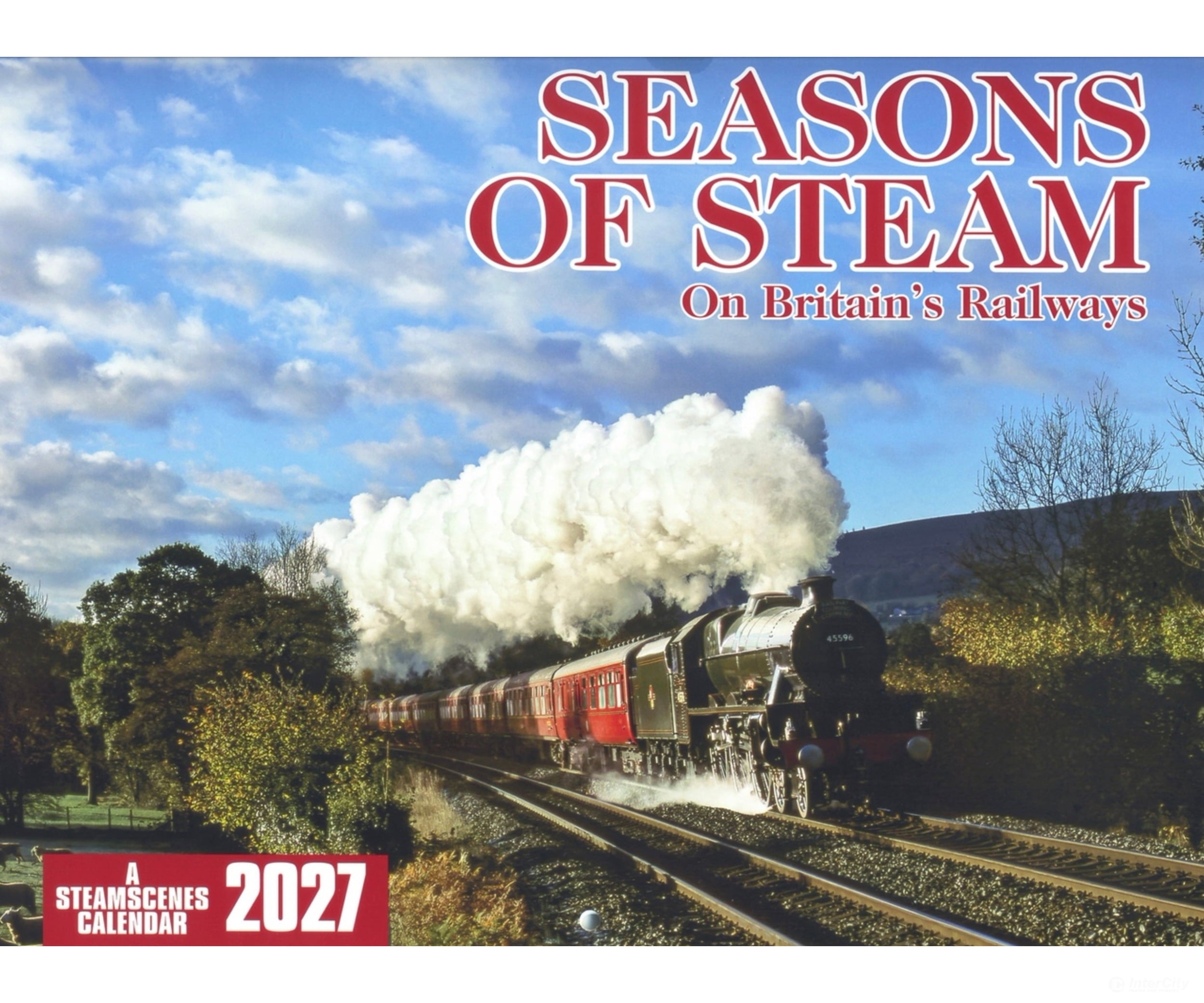 SteamScenes 2027 Calendar - Seasons of Steam on Britain’s Railways - Calendars
