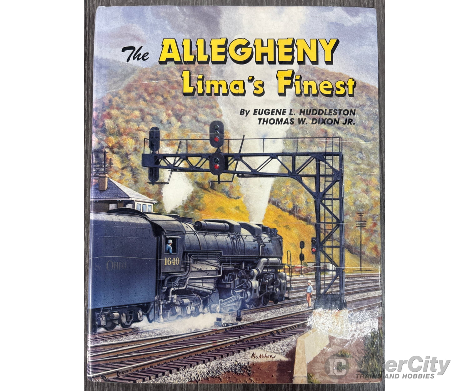 The Allegheny Lima’s Finest by Eugene L. Huddleston & Thomas W. Dixon Jr. (2) Books