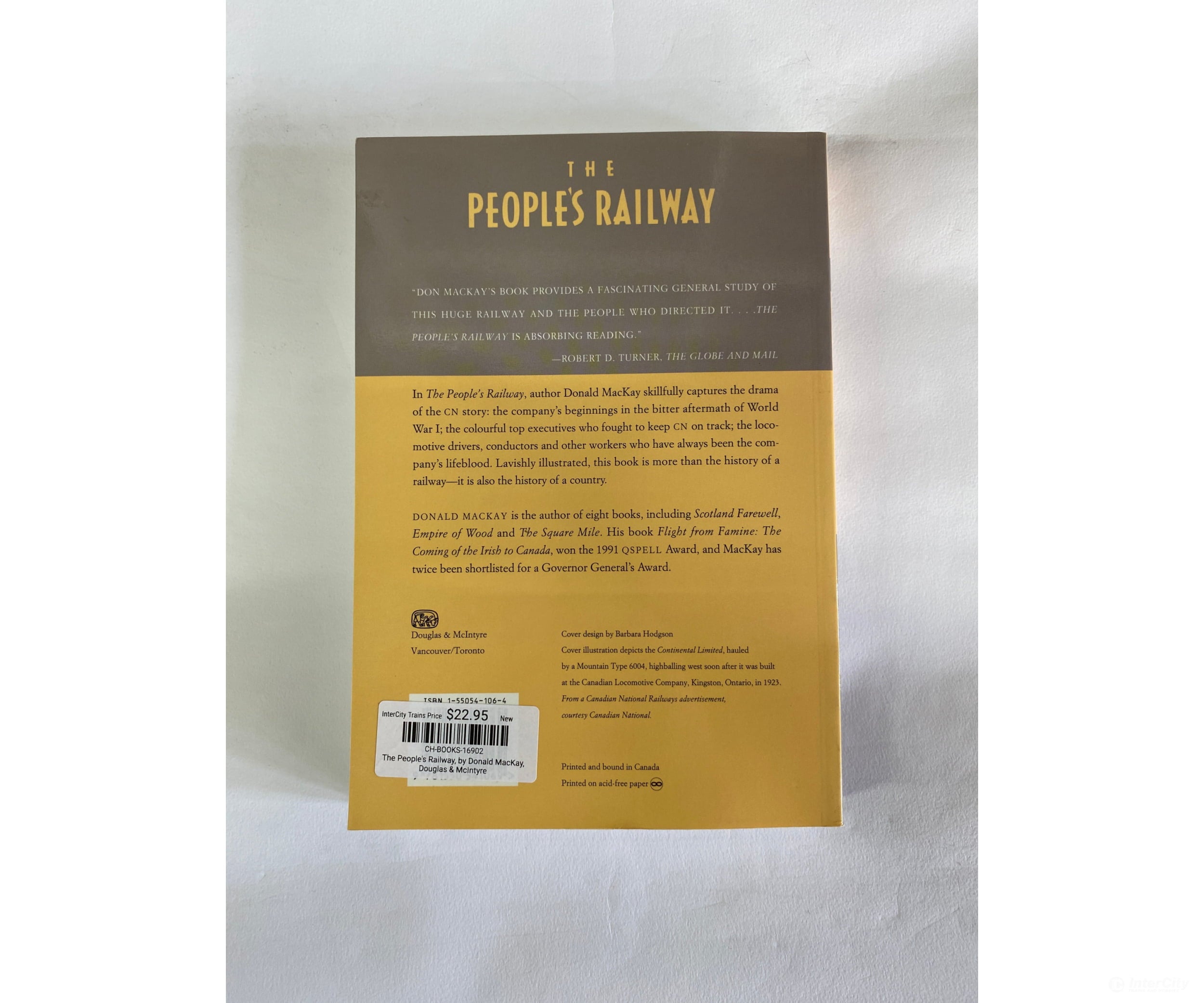 The People’s Railway By Donald Mackay Douglas & Mcintyre Books