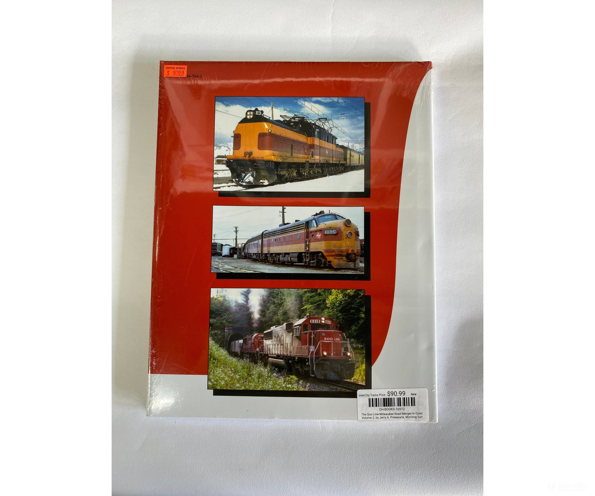 The Soo Line-Milwaukee Road Merger In Color Volume 2 By Jerry A. Pinkepank Morning Sun Books