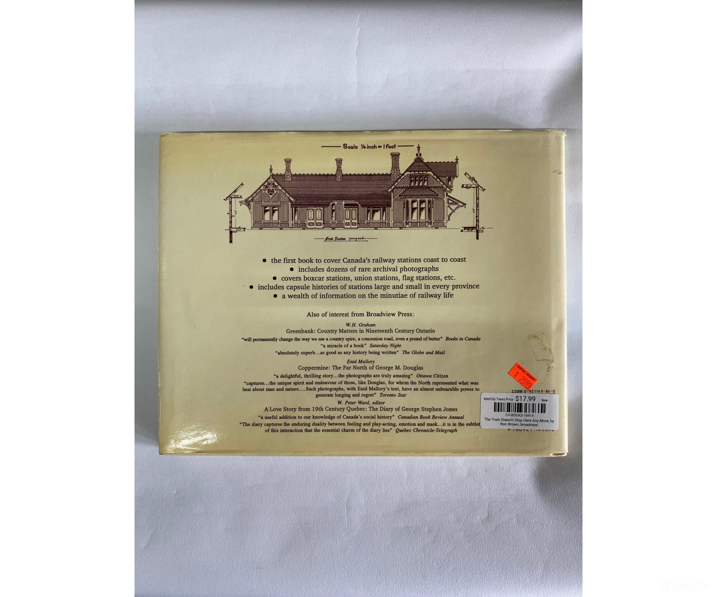 The Train Doesn’t Stop Here Any More By Ron Brown Broadview Books