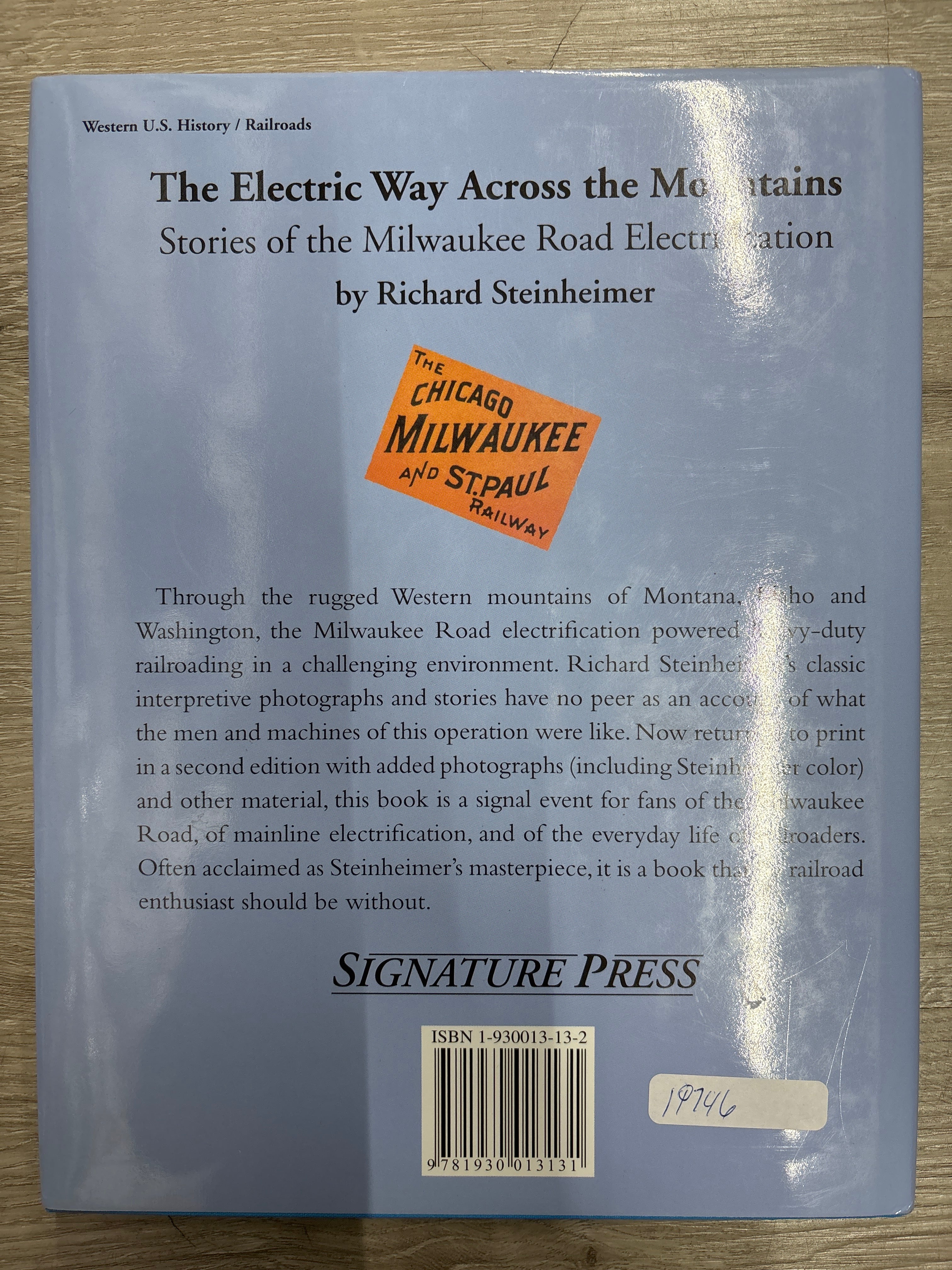Signature Press The Electric Way Acros the Mountains 2nd Edition by Richard Steinheimer