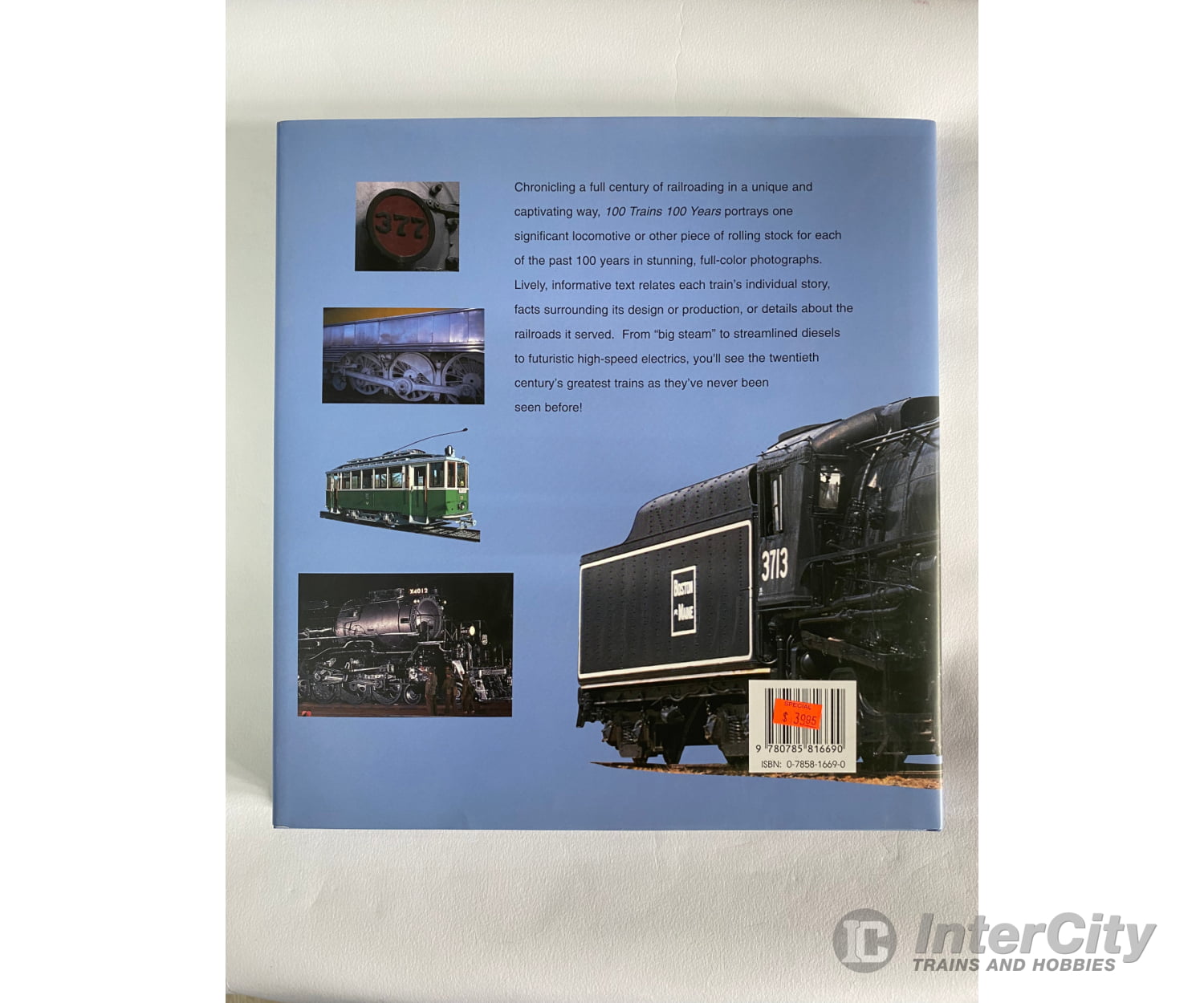 100 Trains Years: A Century Of Locomotives And By Richard E. Mancini Fred Winkowski Frank D.