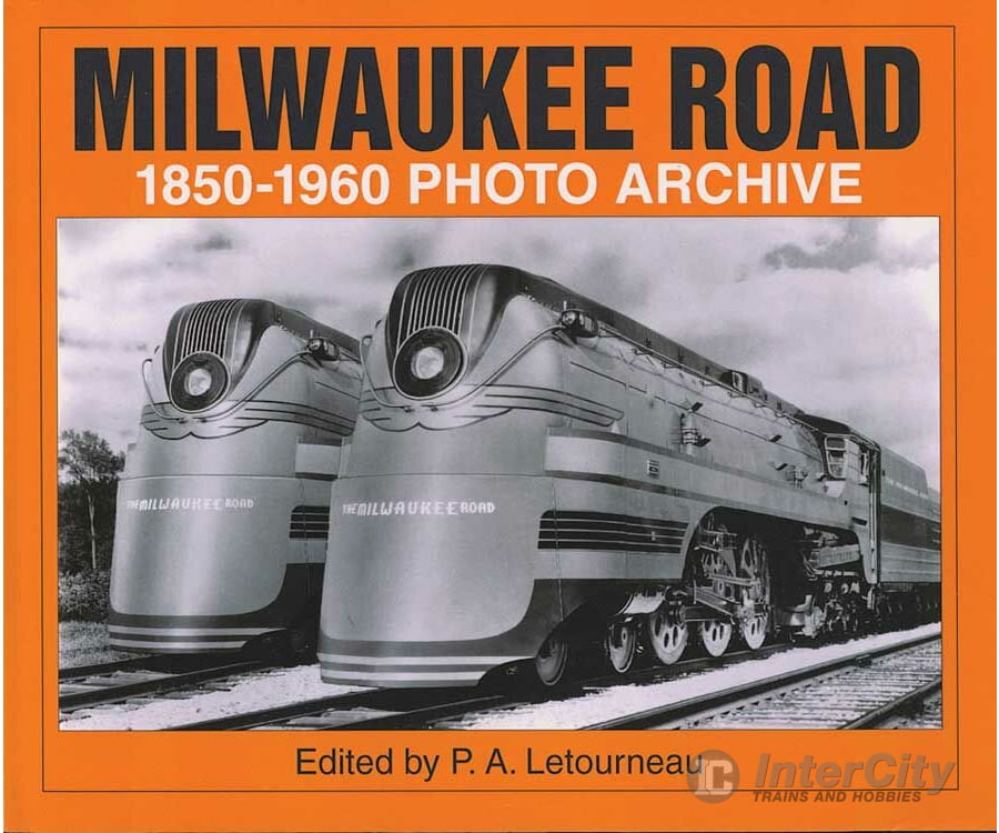 1882256617 Milwaukee Road 1850-1960 Photo Archive -- Softcover 128 Pages Books