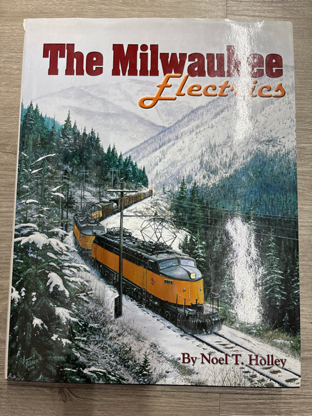 Hundman Publishing, Inc. 945434-70-7 The Milwaukee Electrics by Noel T. Holley