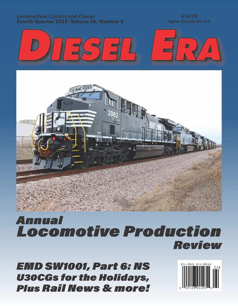 Diesel Era Magazine 2025-4 Vol 36 #4 (December 2025)