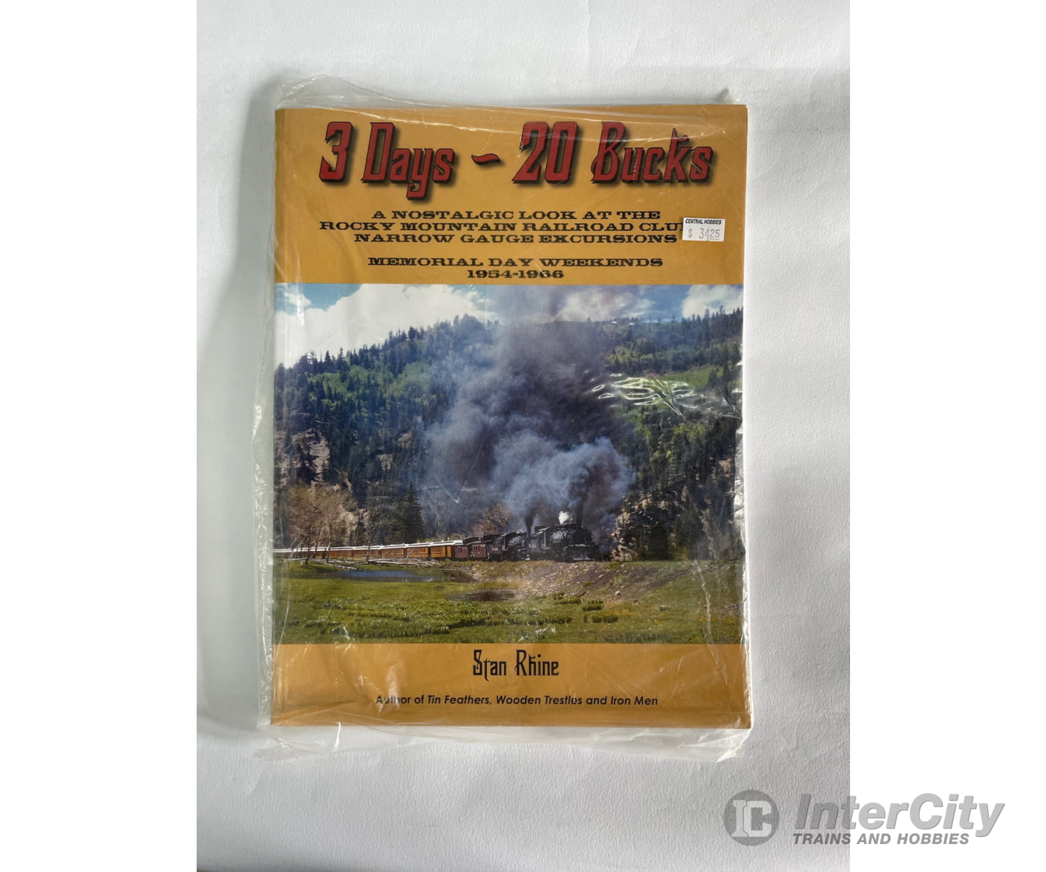 3 Days - 20 Bucks By Stan Rhine Books