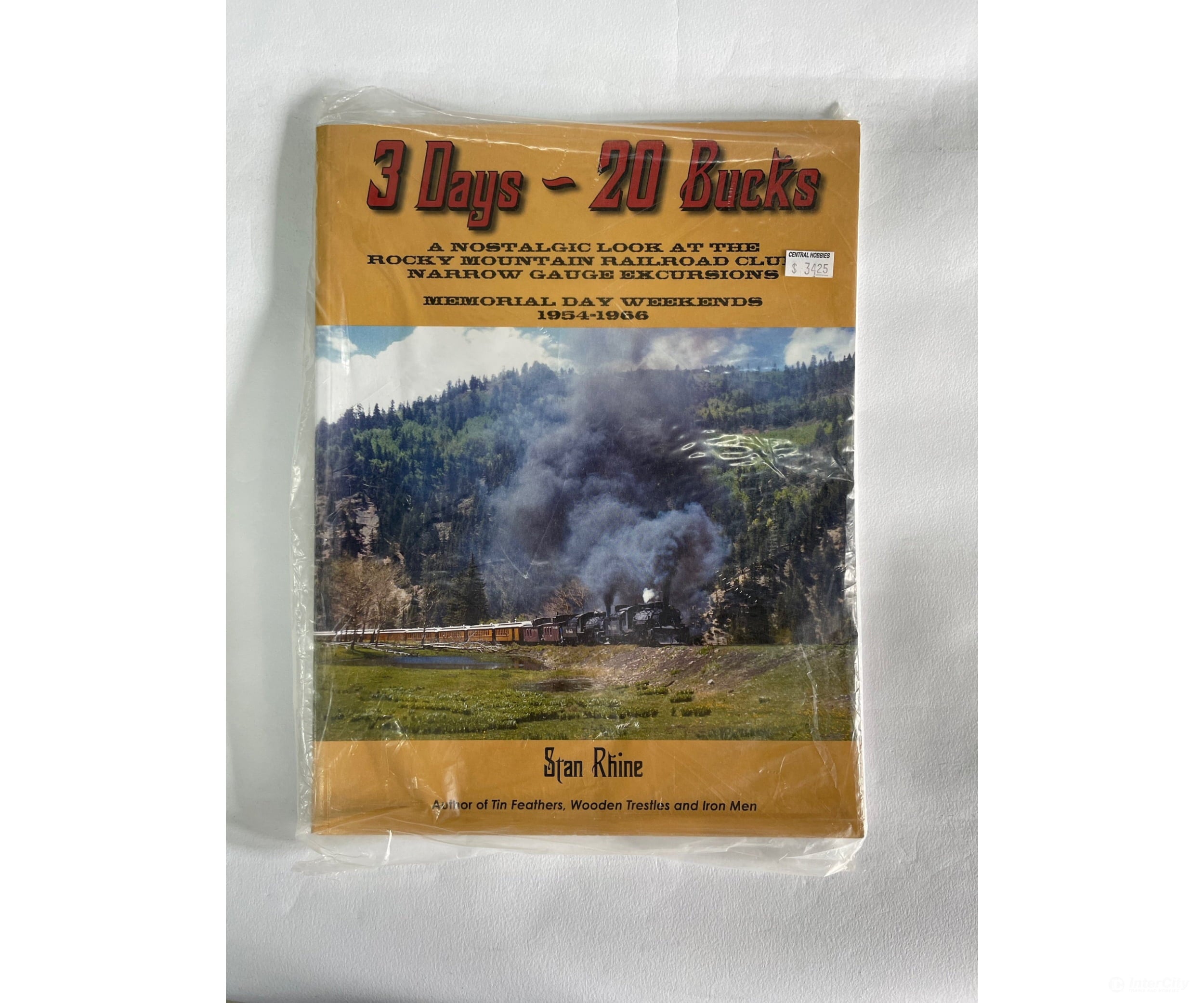 3 Days - 20 Bucks By Stan Rhine Books