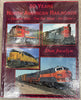 50 Years North American Railroads Volume One - The Far West - All Color by Don Jocelyn