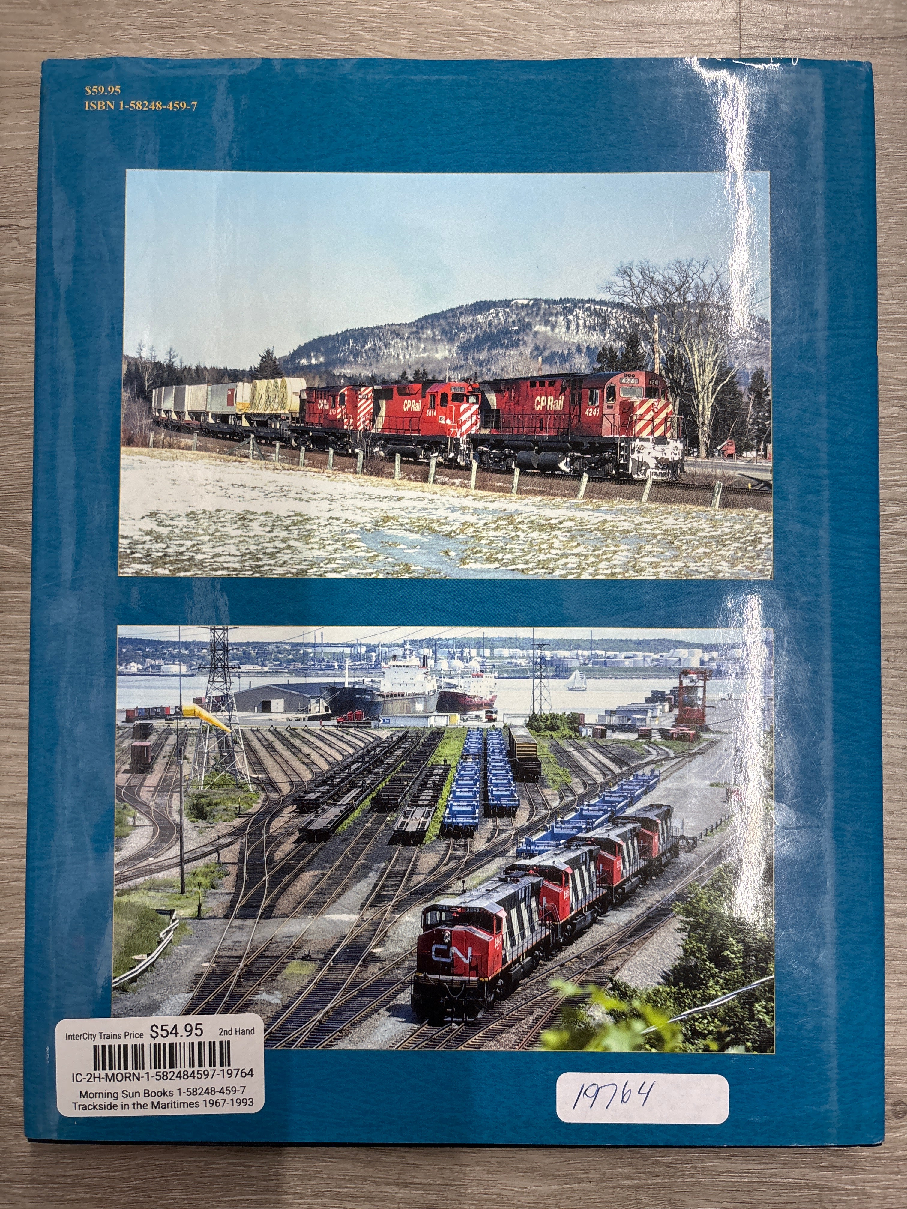 Morning Sun Books Trackside in the Maritimes 1967-1993 with Bill Linley by Bill Linley