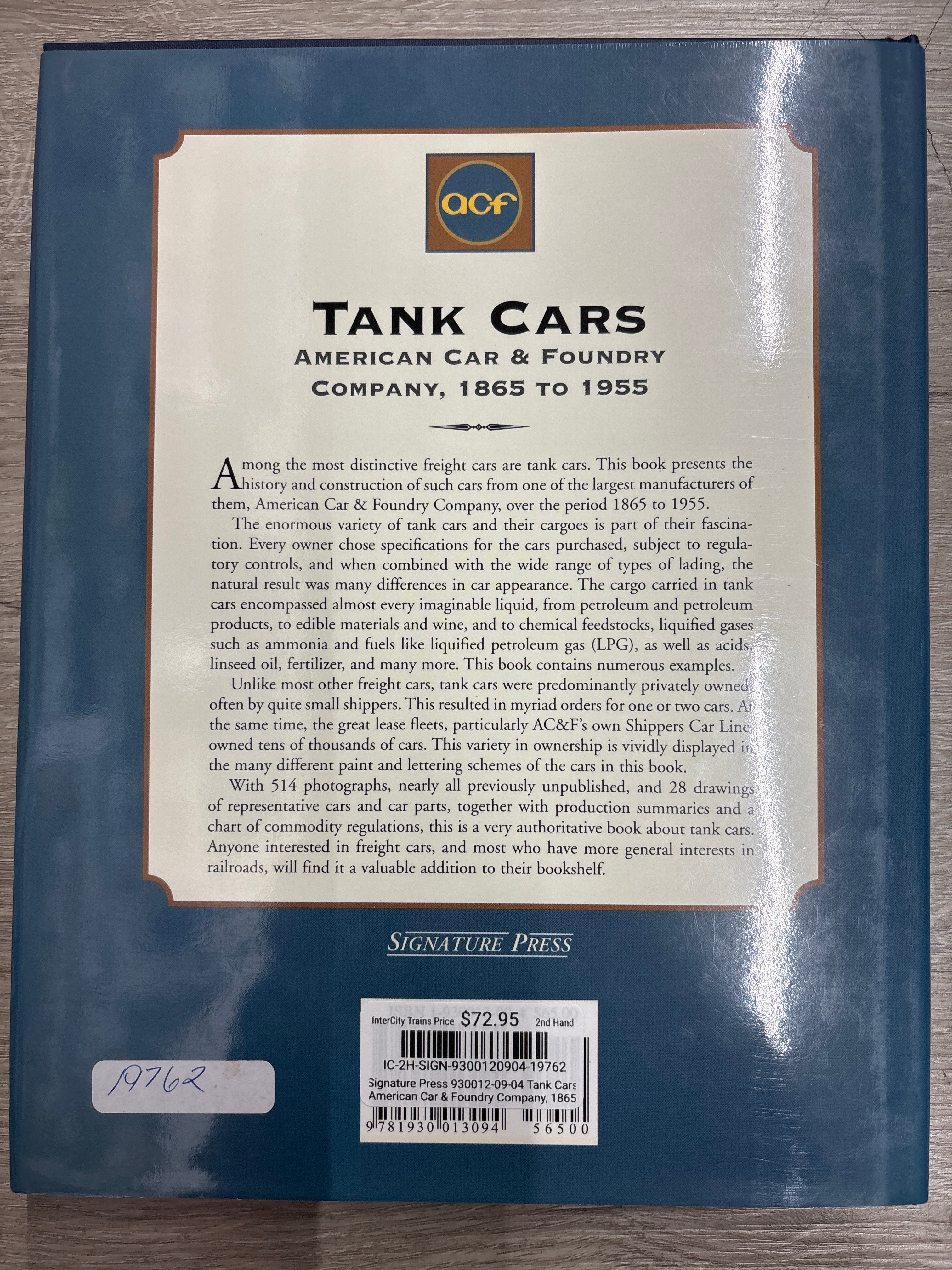 Signature Press Tank Cars: American Car & Foundry Company, 1865-1955 by Edward S. Kaminski