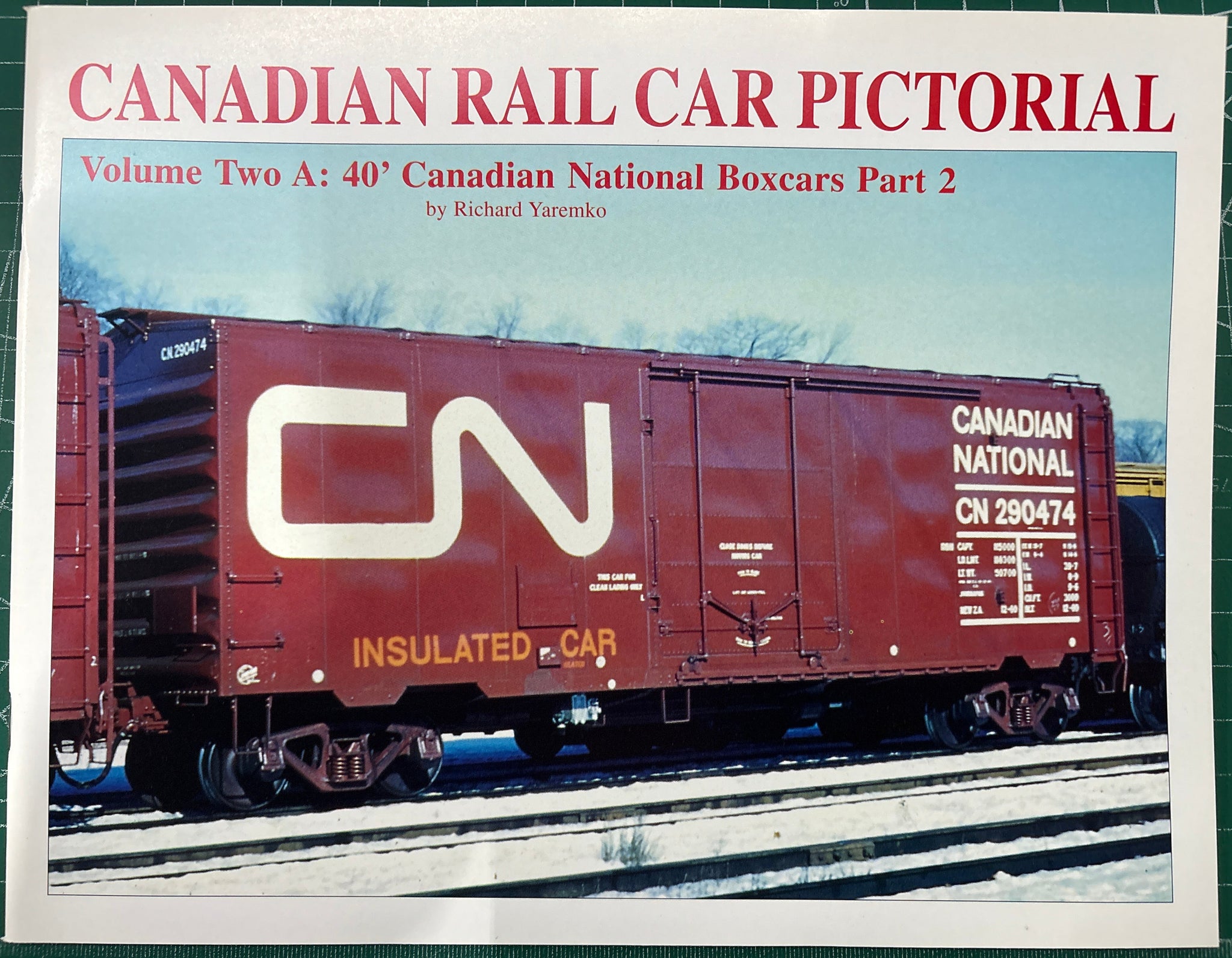 Canadian Rail Car Pictorial - Volume 02 A, by Richard Yaremko, Prairie Rail