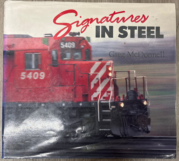 Signatures in Steel by Greg McDonnell