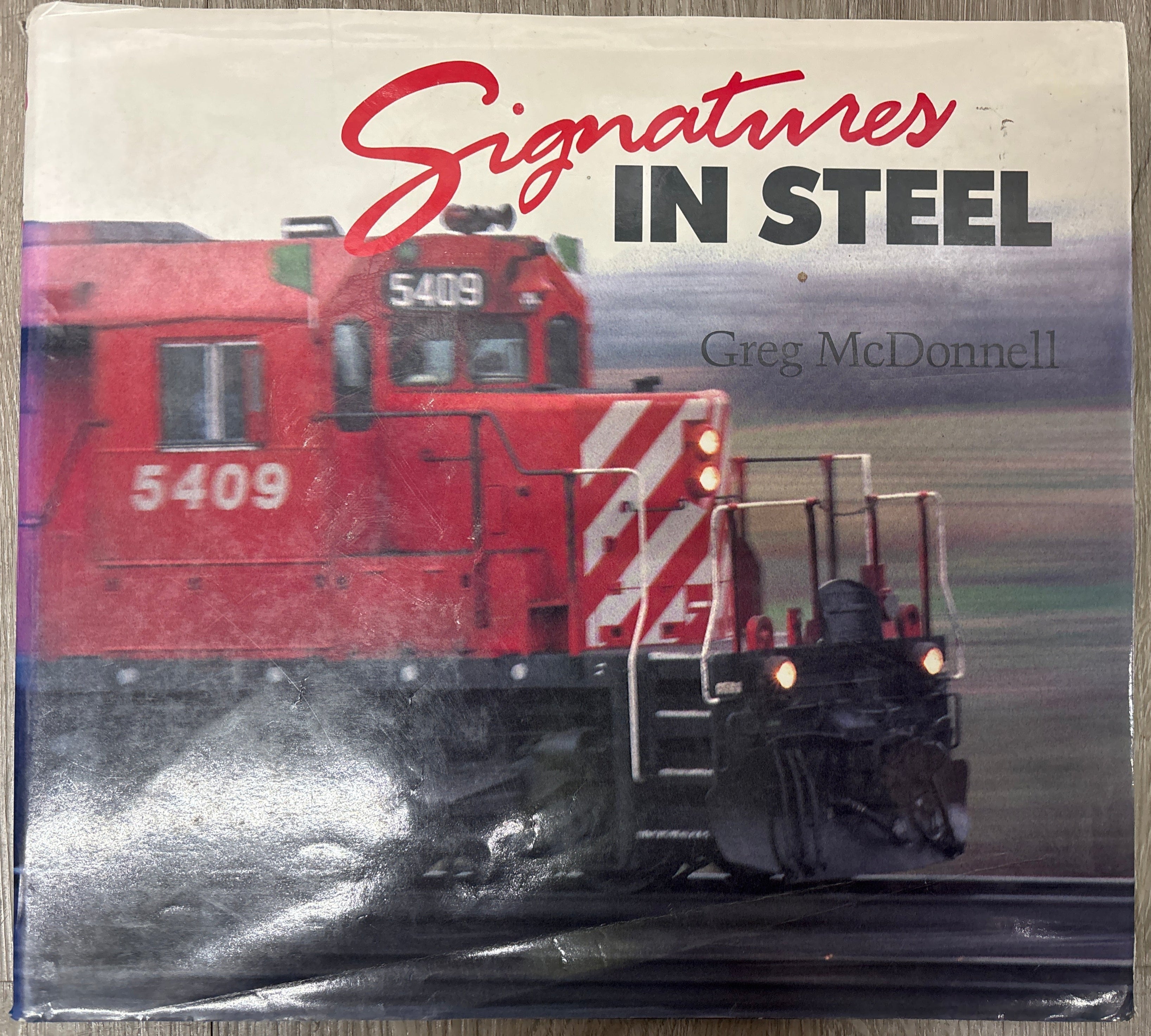 Signatures in Steel by Greg McDonnell